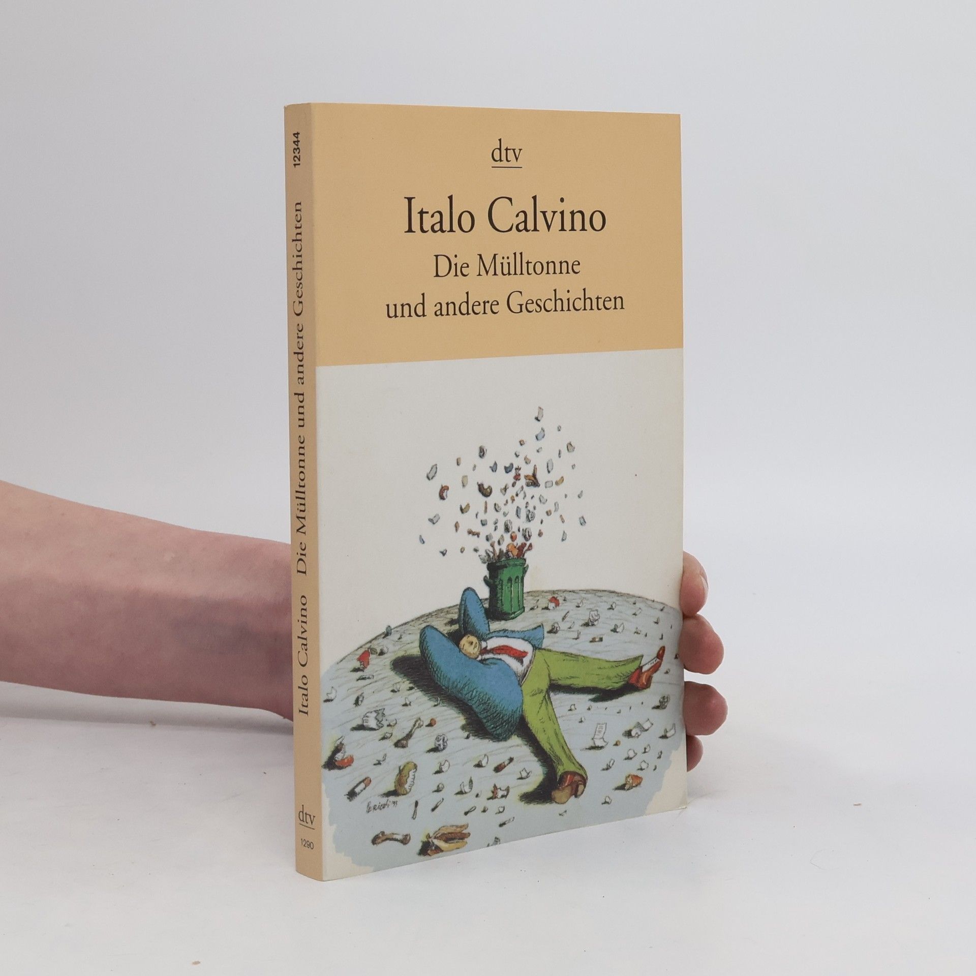 Italo Calvino Die Mülltonne und andere Geschichten