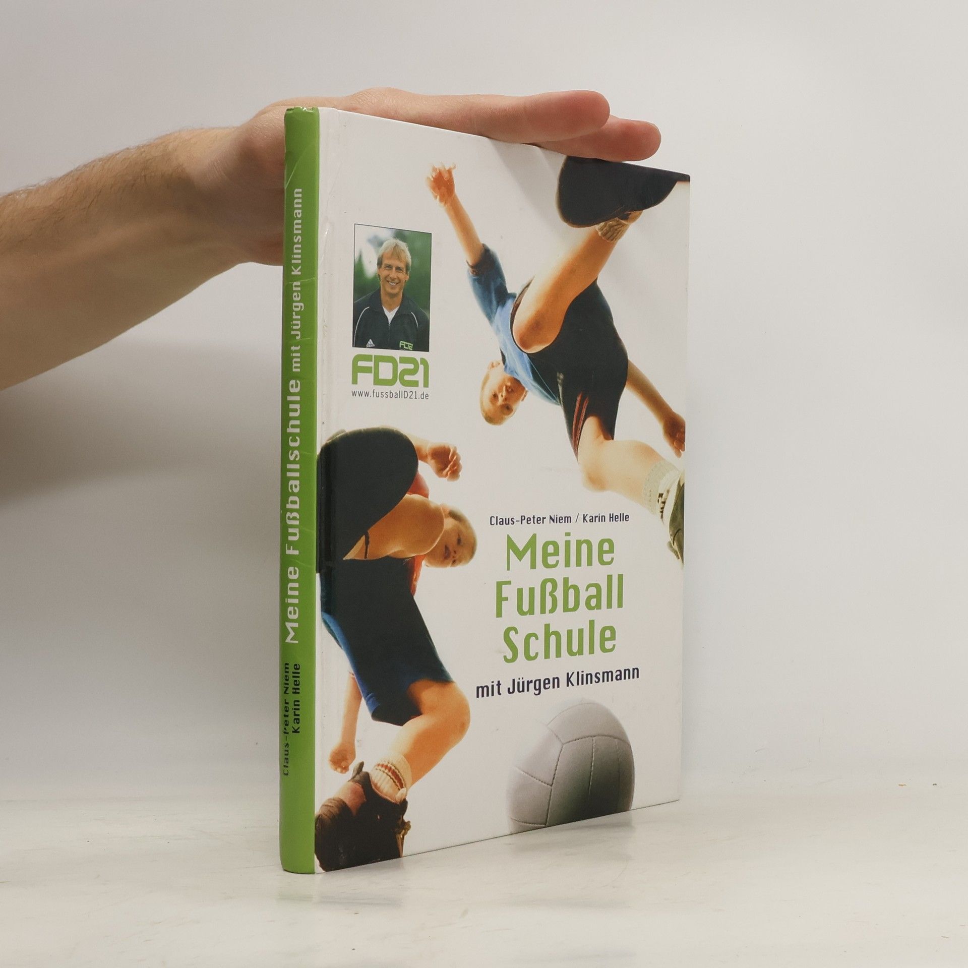 Jürgen Klinsmann Meine Fußball Schule