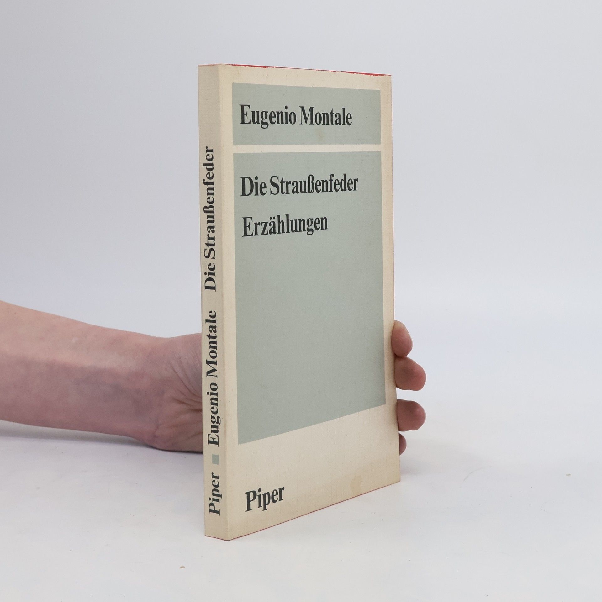 Eugenio Montale Die Straussenfeder