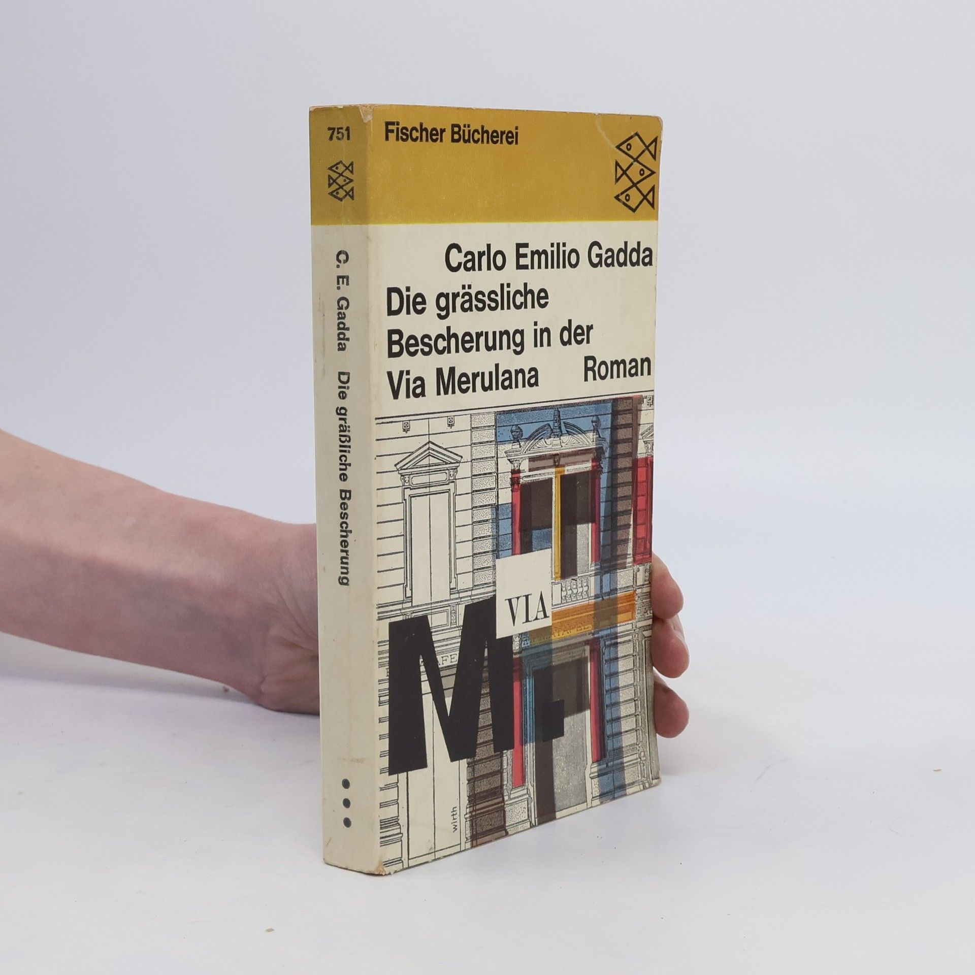 Carlo Emilio Gadda Die grässliche Bescherung in der Via Merulana