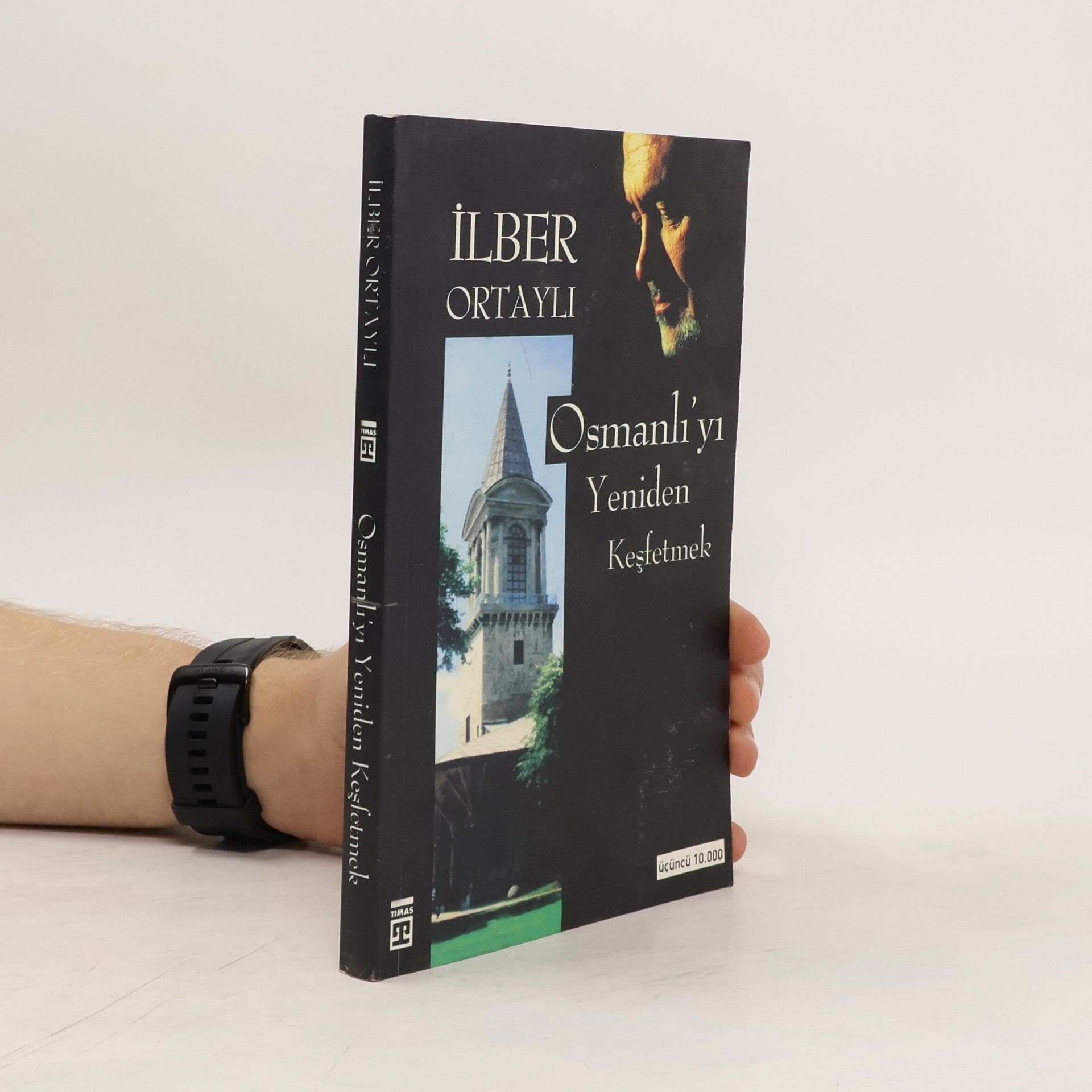 İlber Ortaylı Osmanlı'yı yeniden keşfetmek