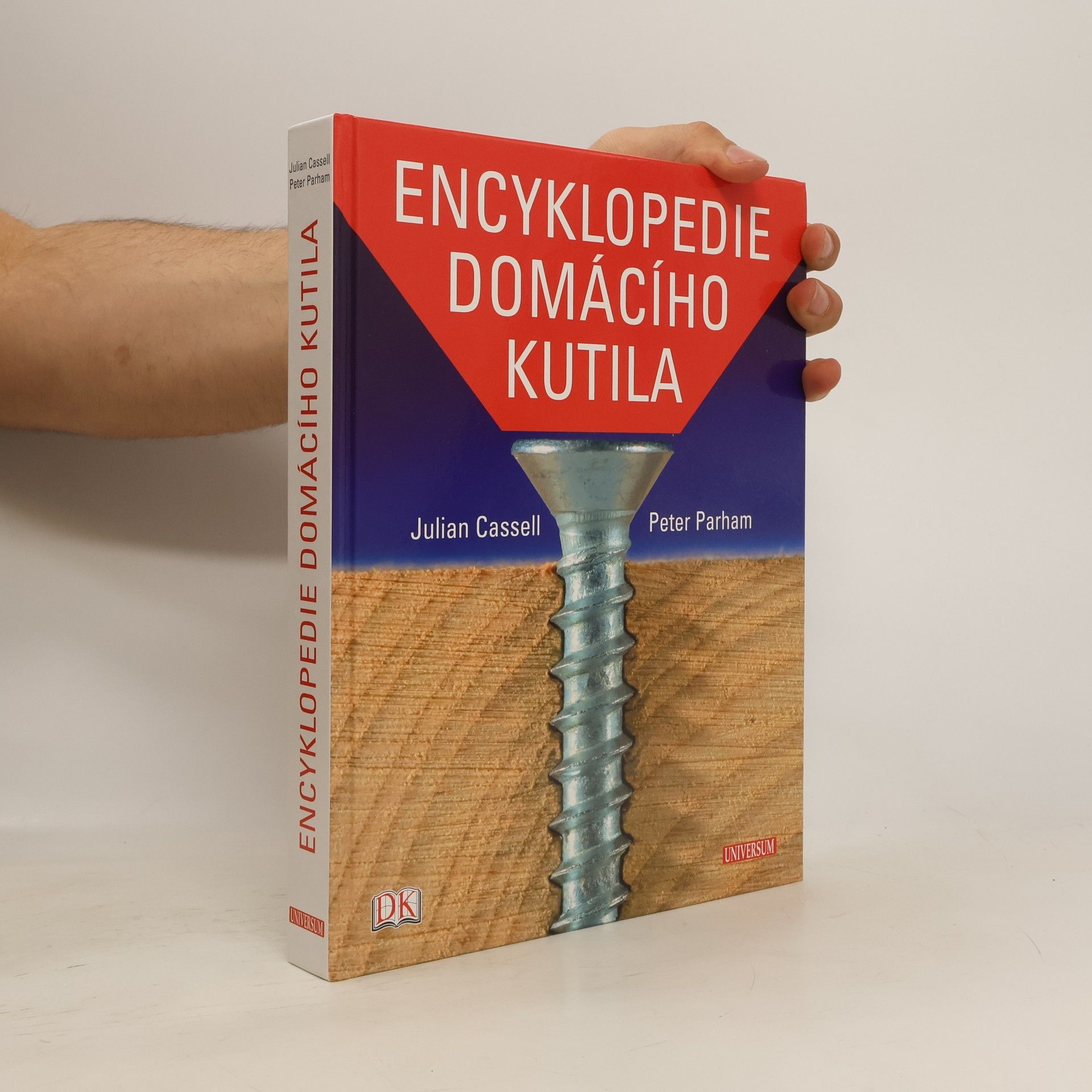 Julian Cassel Encyklopedie domácího kutila