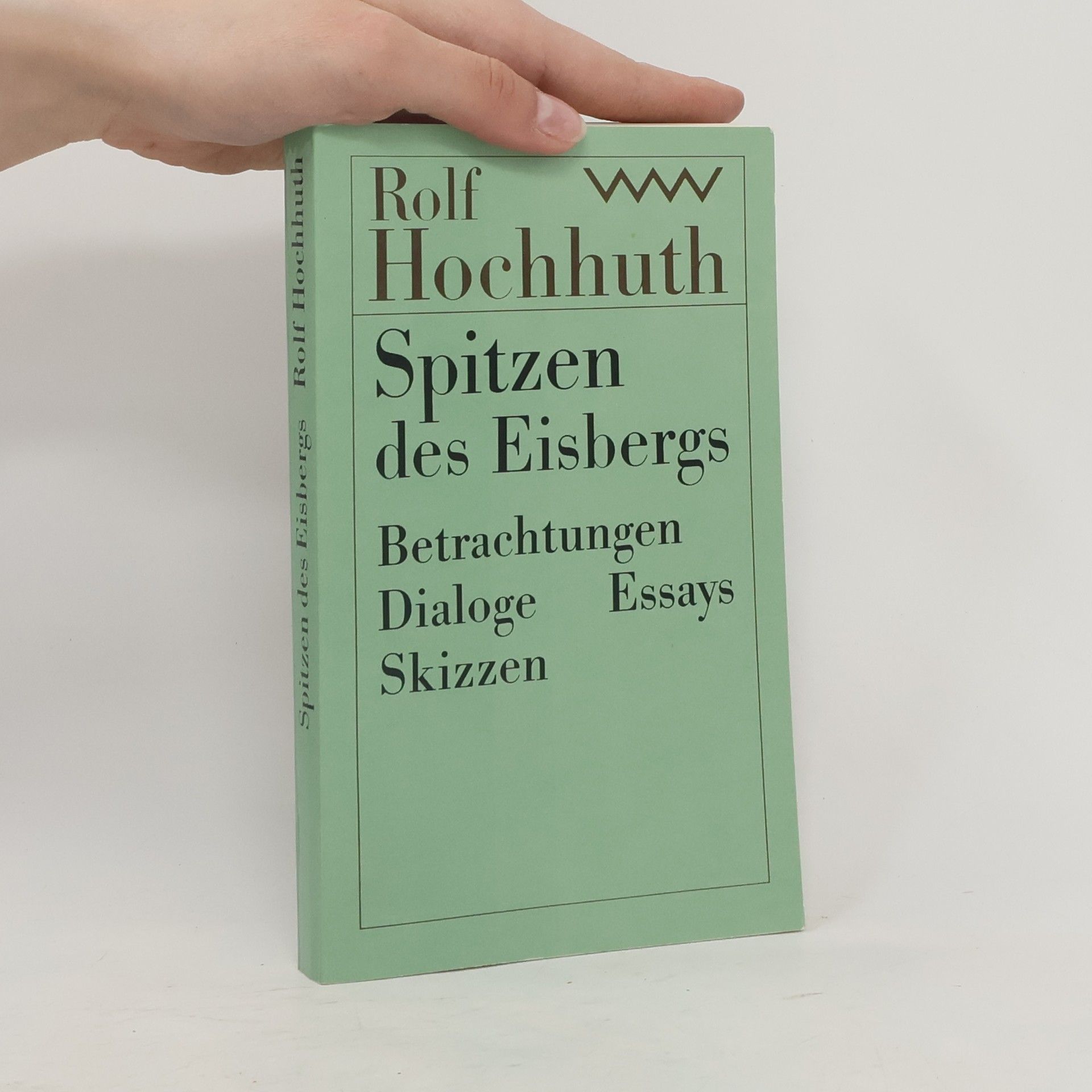 Rolf Hochnuth Spitzen des Eisbergs