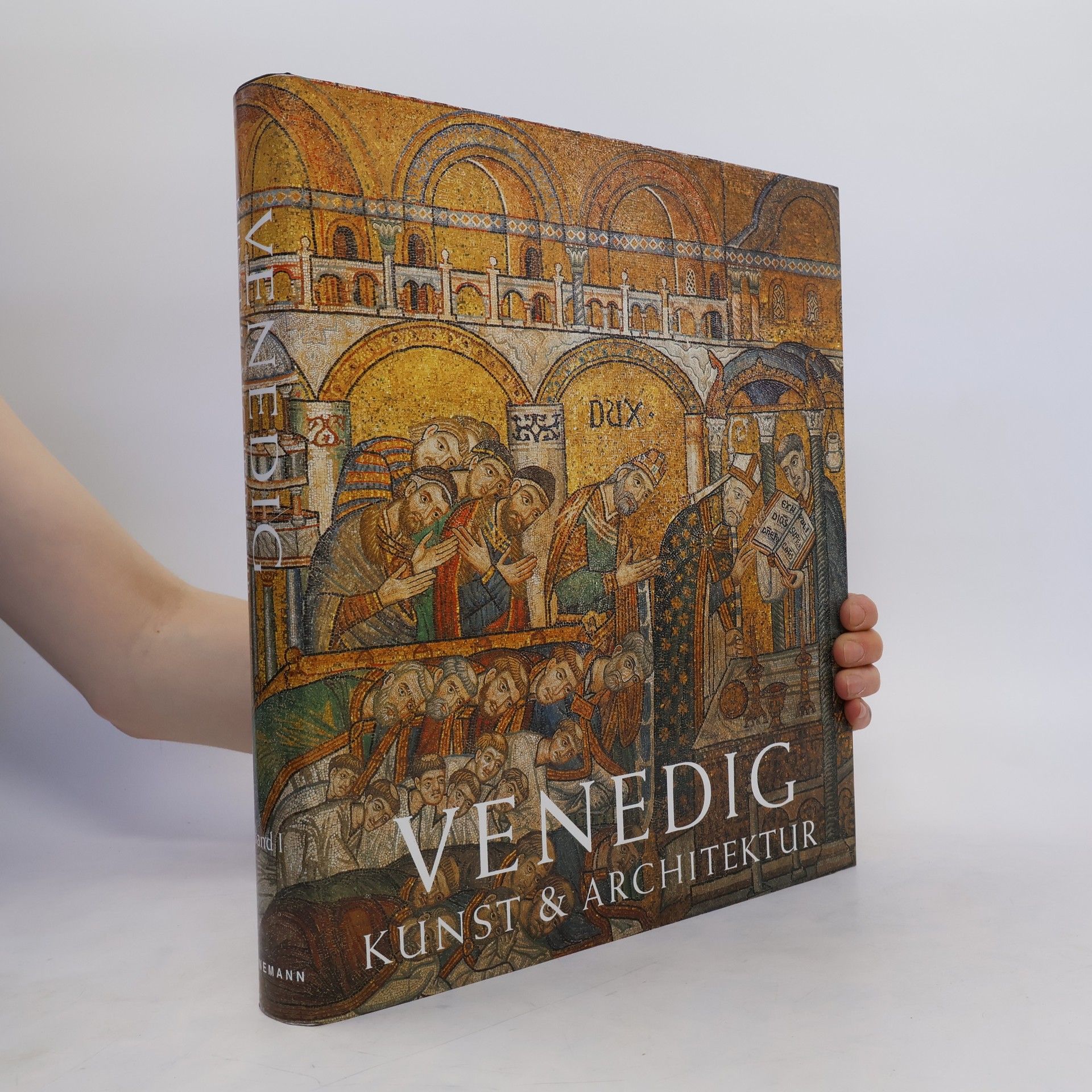 Autorenkollektiv Venedig. Kunst und Architektur Band I