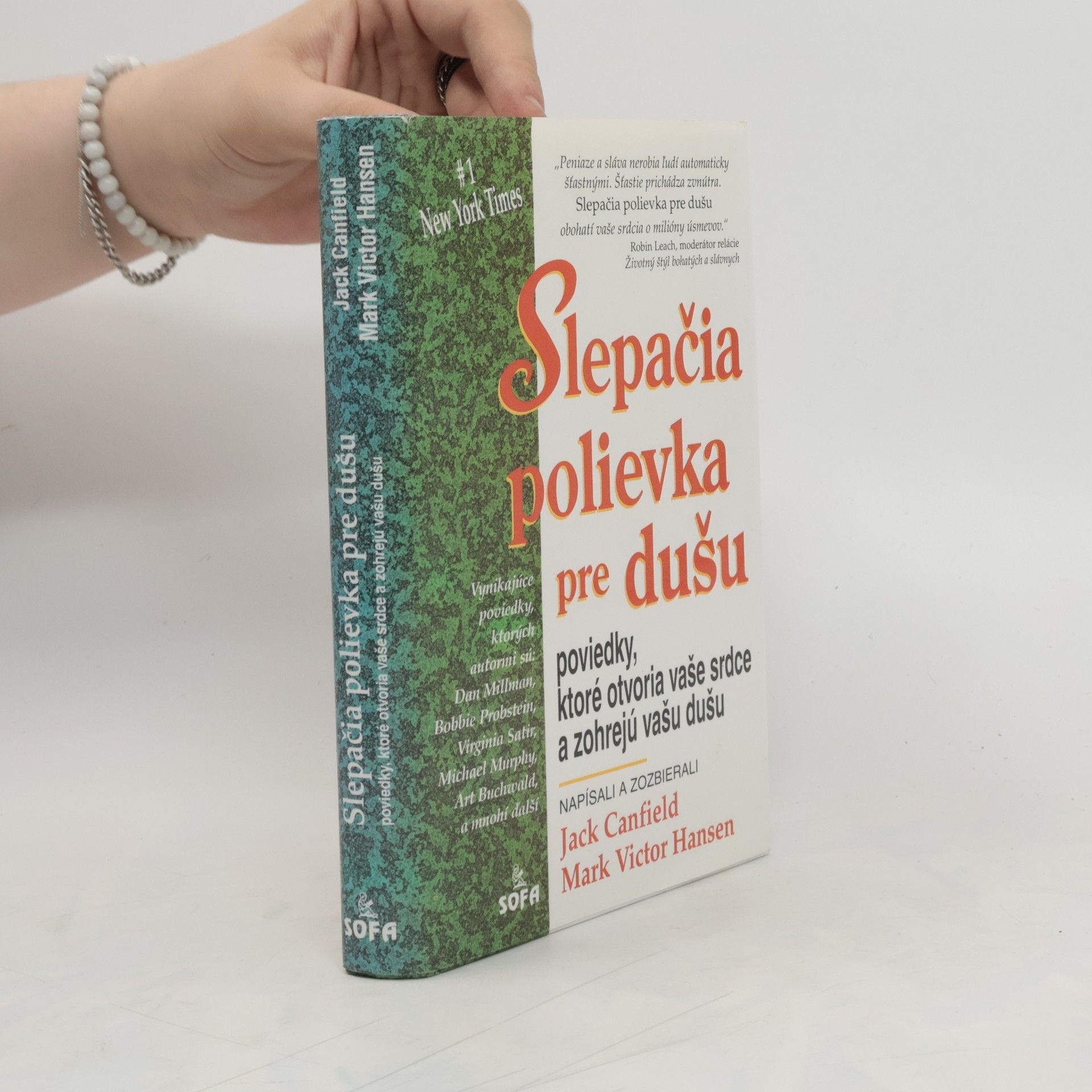 Jack Canfield Slepačia polievka pre Dušu