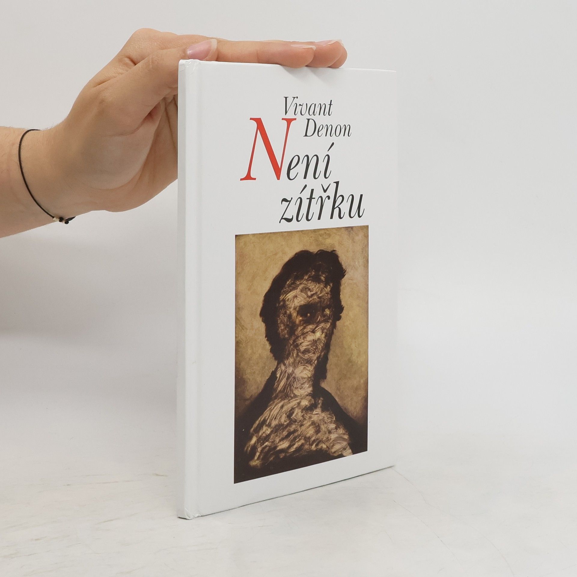 Dominique-Vivant Denon Není zítřku