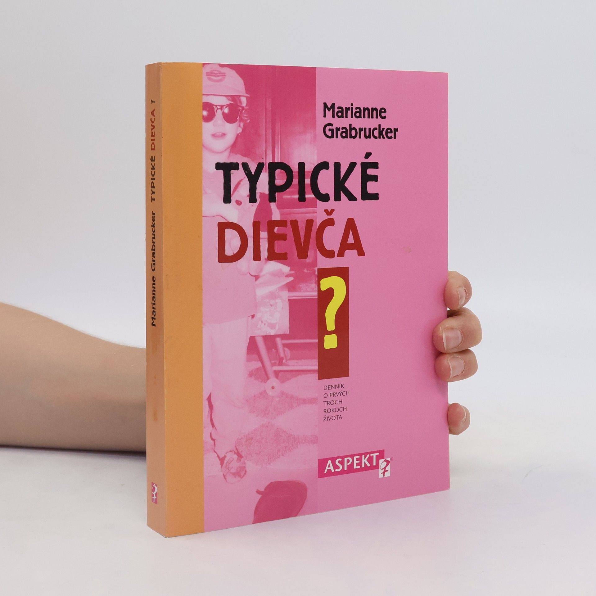 Marianne Grabdrucker Typické dievča?