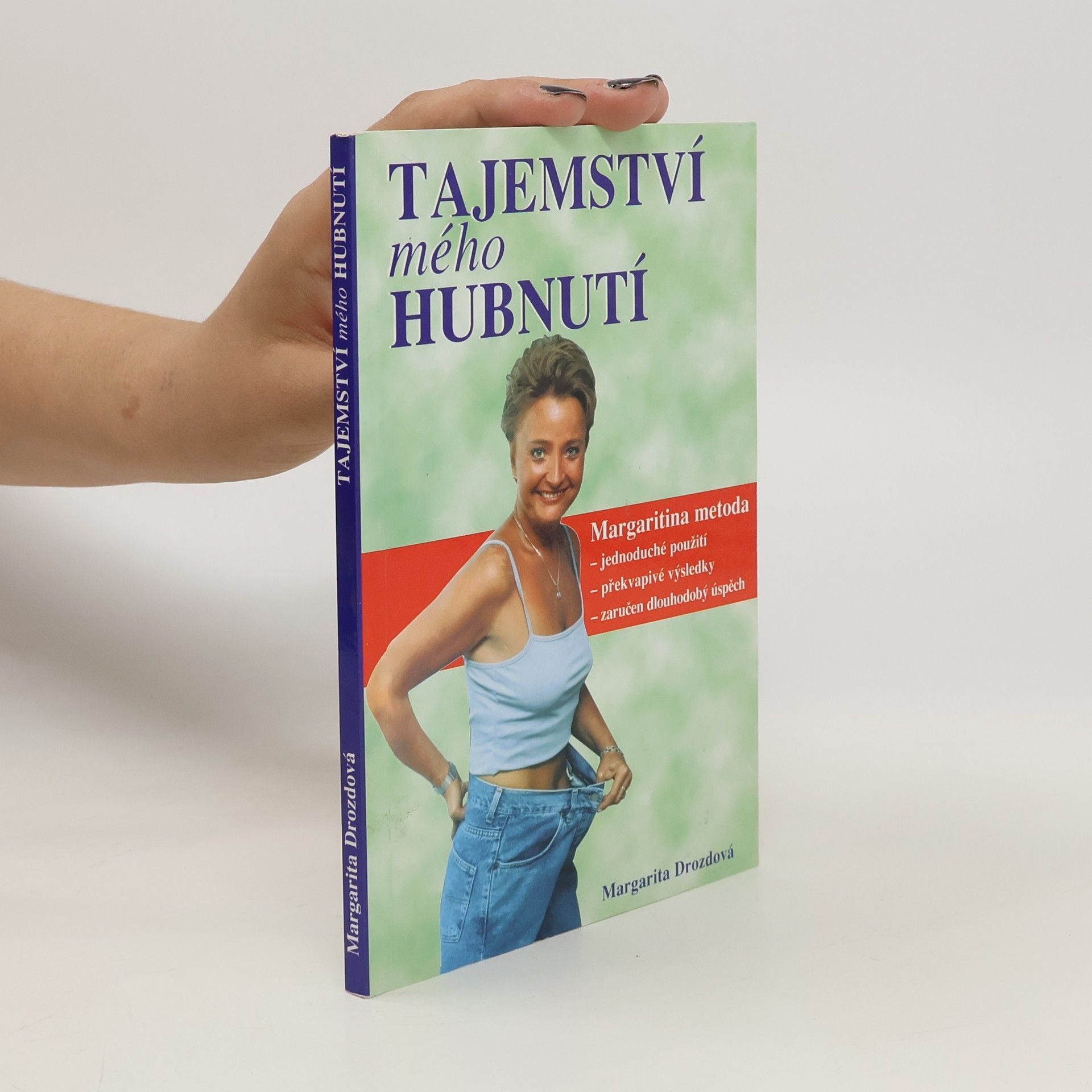 Margarita Drozd Tajemství mého hubnutí