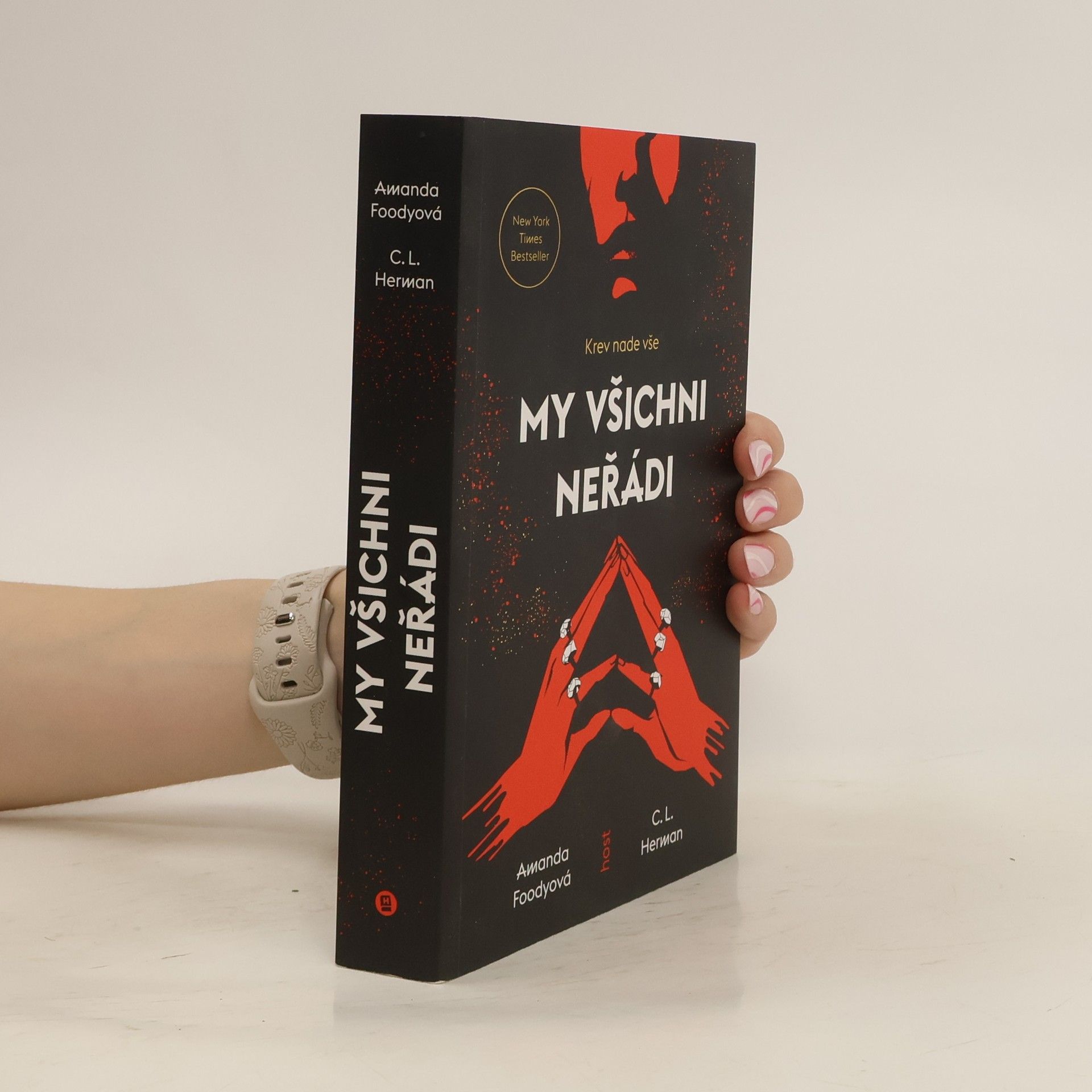 Amanda Foody My všichni neřádi : krev nade vše