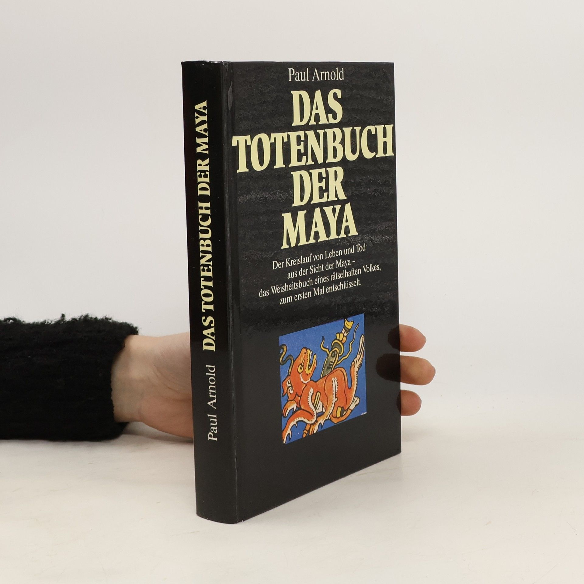 Paul Arnold Das Totenbuch der Maya