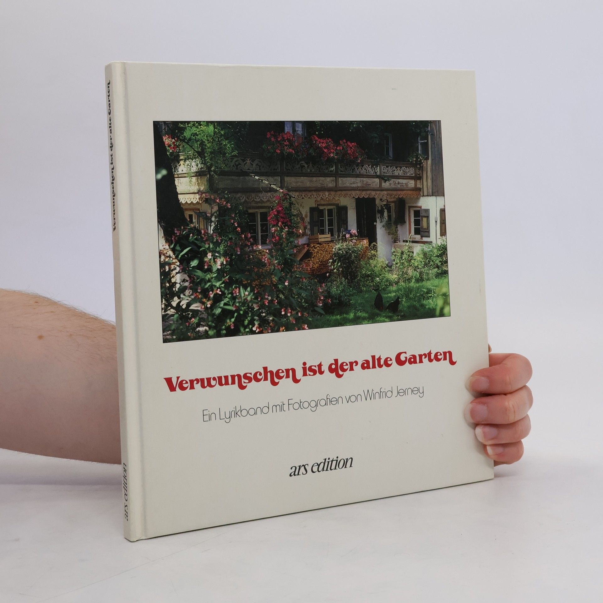 Winfrid Jerney Verwunschen ist der alte Garten