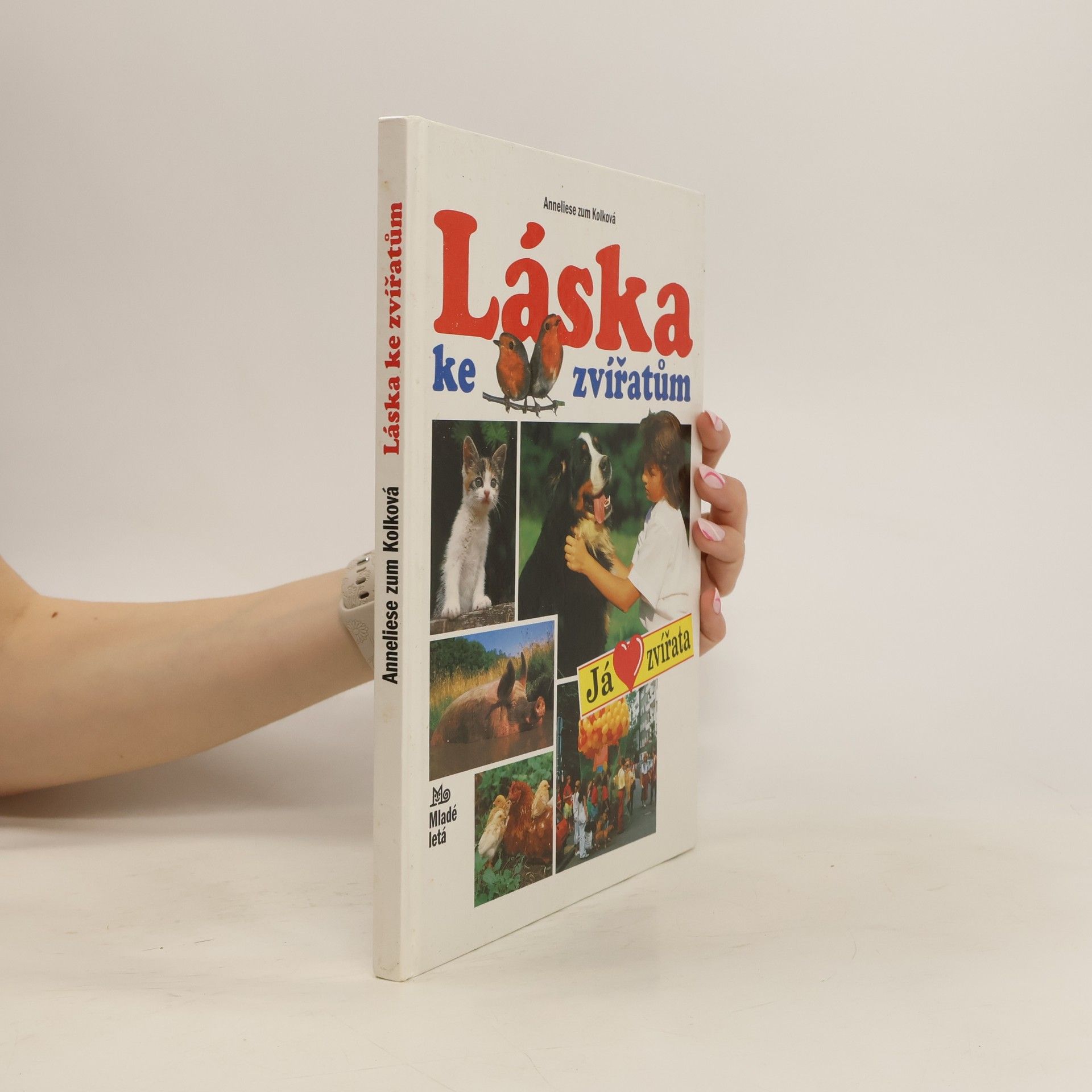 Anneliese Zum Kolk Láska ke zvířatům