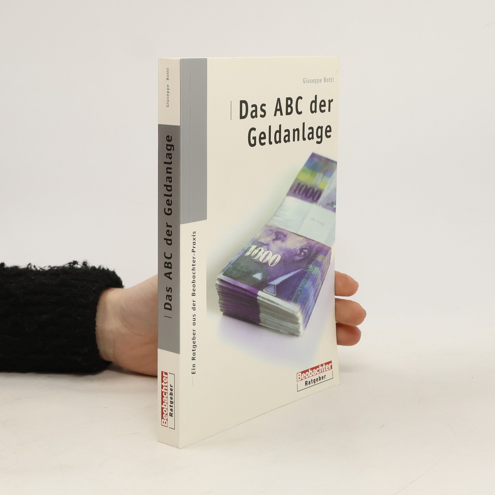 Giuseppe Botti Das ABC der Geldanlage
