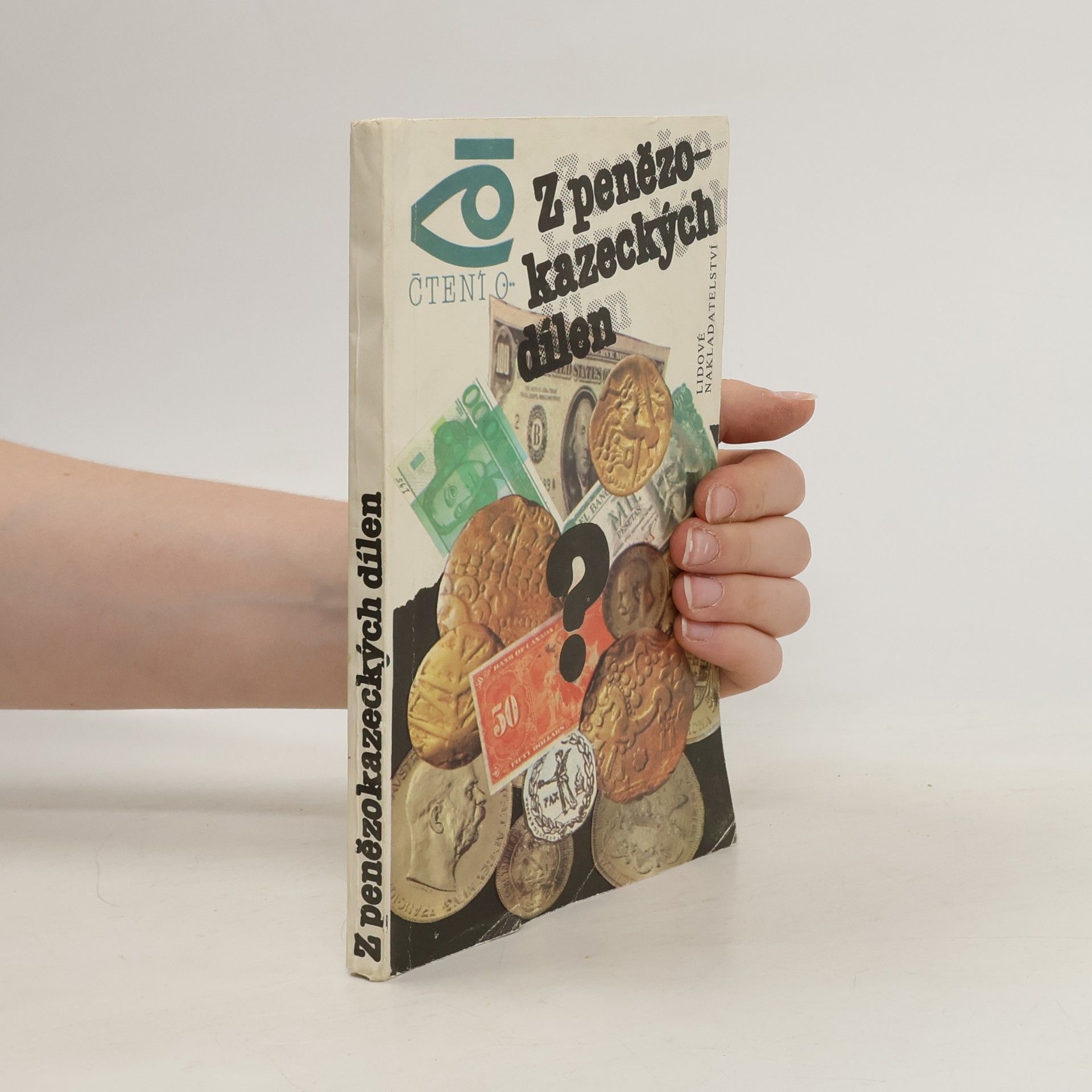 Z penězokazeckých dílen