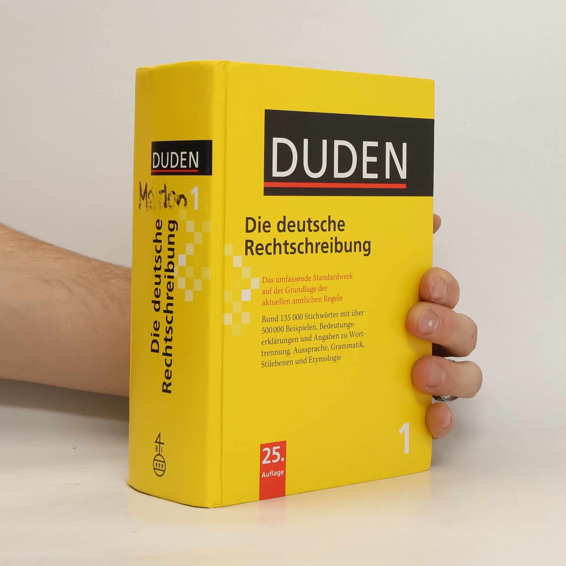 Autorenkollektiv Duden : die deutsche Rechtschreibung