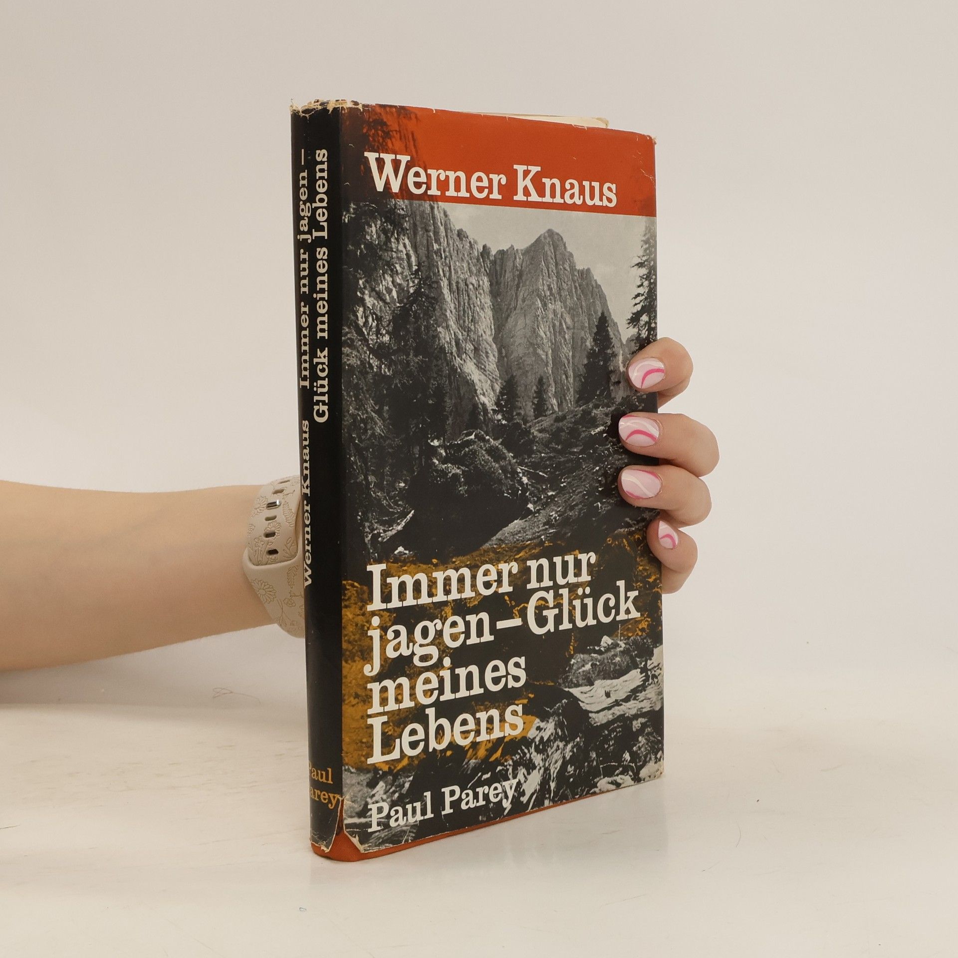 Werner Knaus Immer nur jagen, Glück meines Lebens