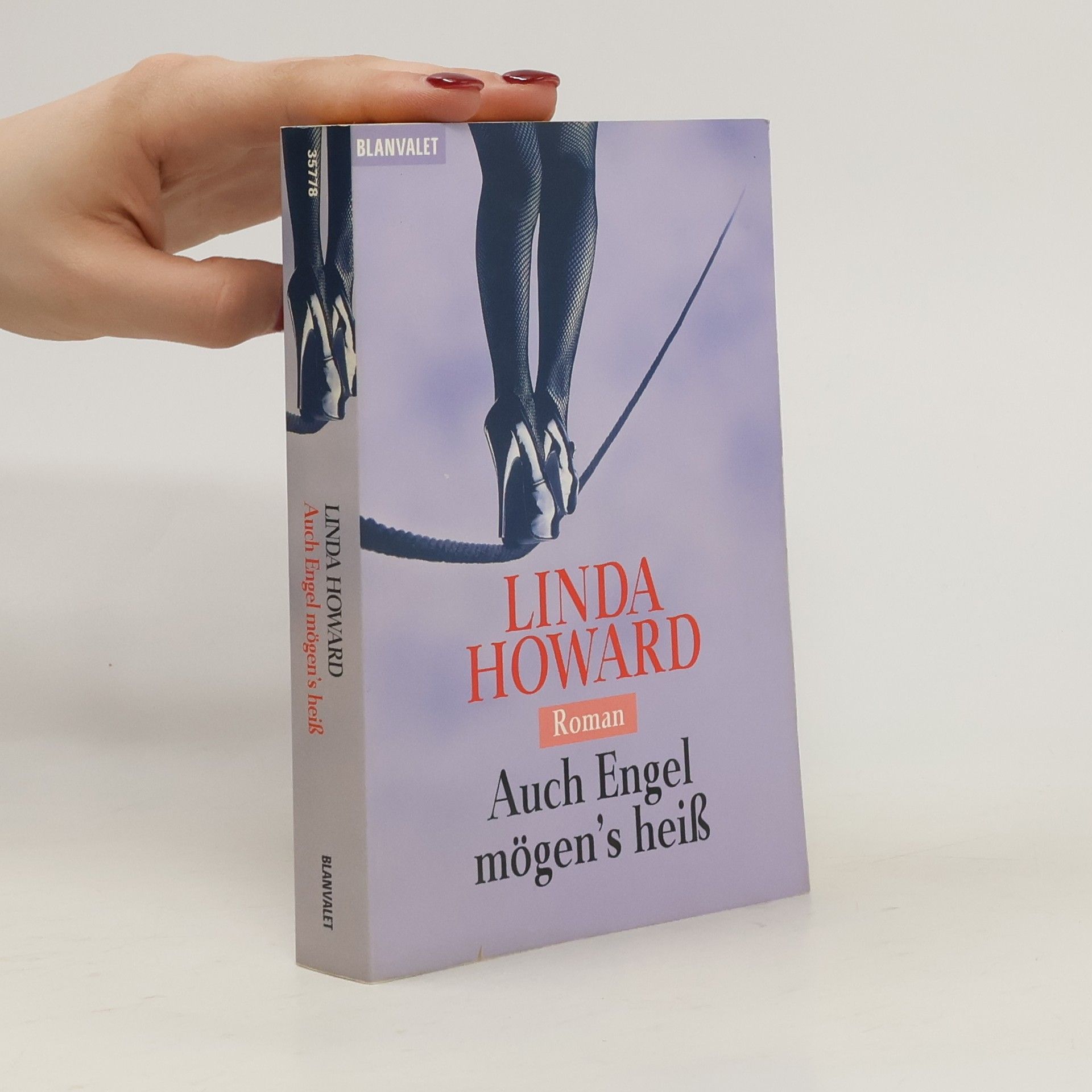 Linda Howard Auch Engel mögen's heiß