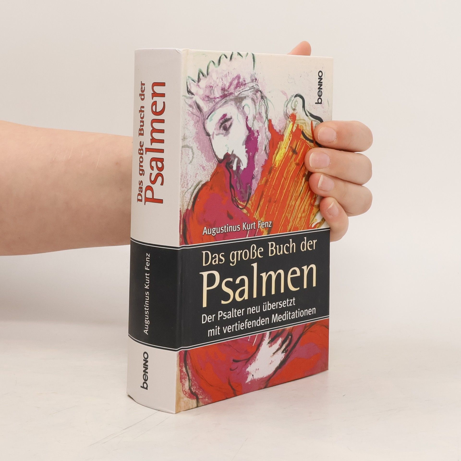 Augustinus Kurt Fenz Das große Buch der Psalmen