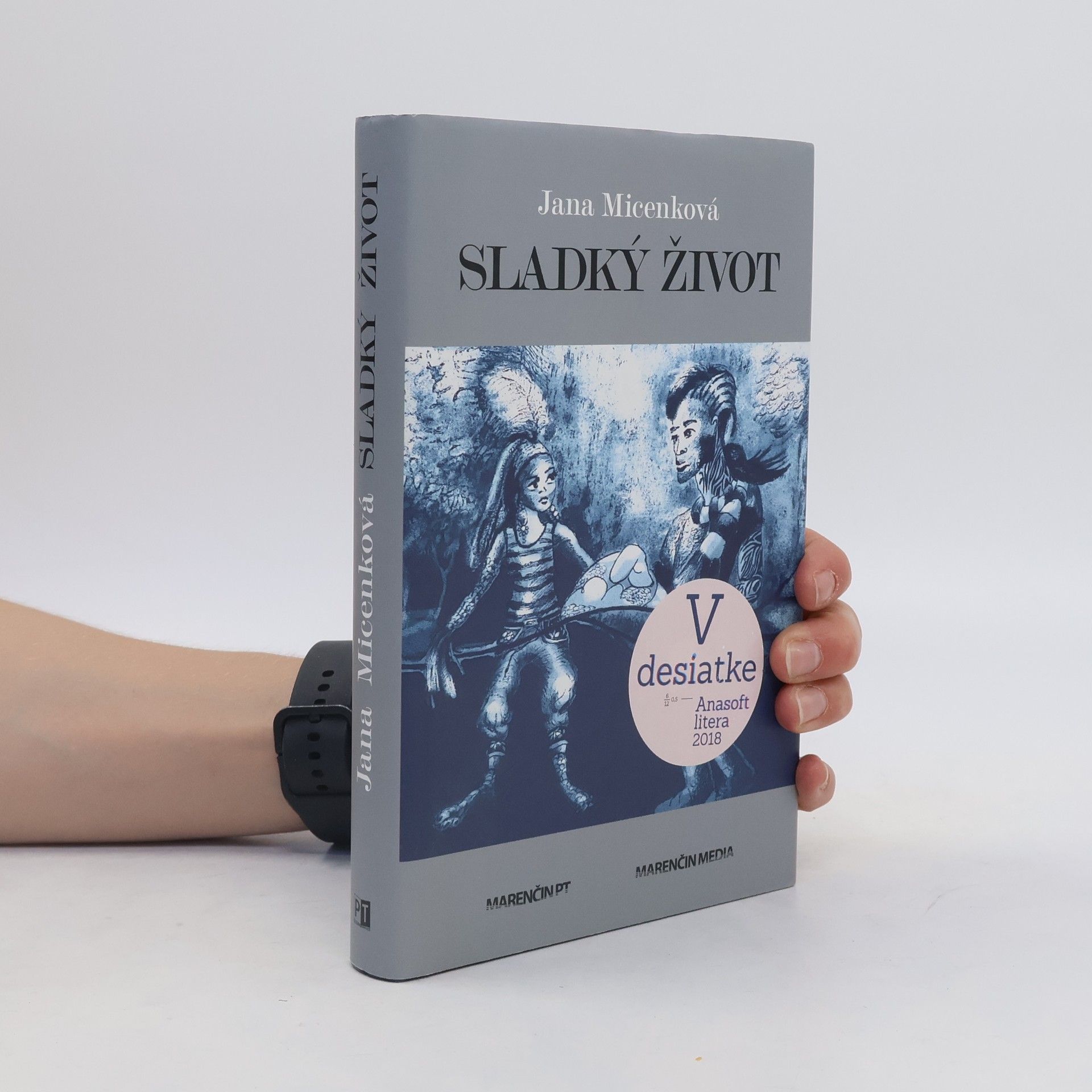 Jana Micenková Sladký život