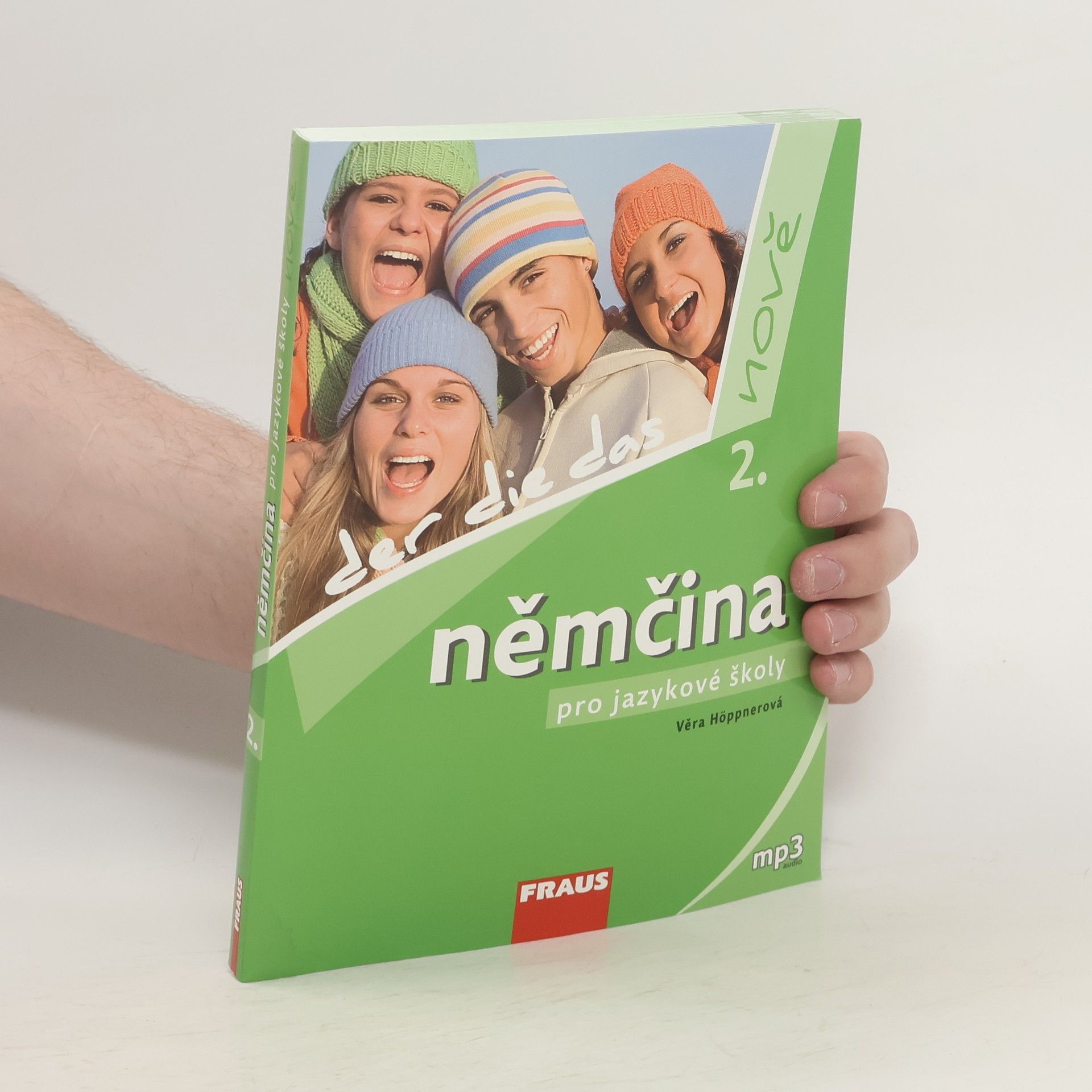 Věra Höppnerová Němčina pro jazykové školy nově : der, die, das. 2.