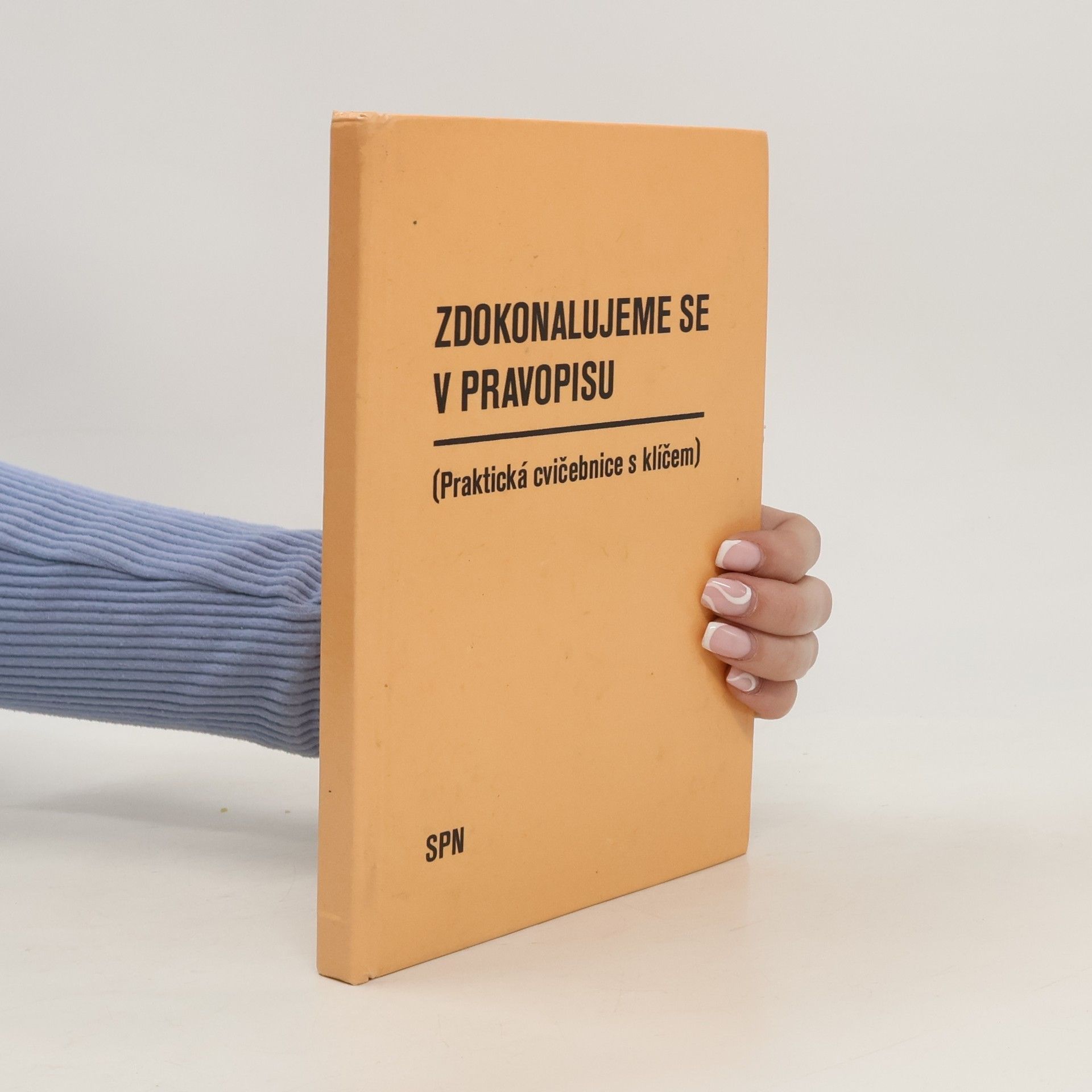 Jiřina Chudková Zdokonalujeme se v pravopisu