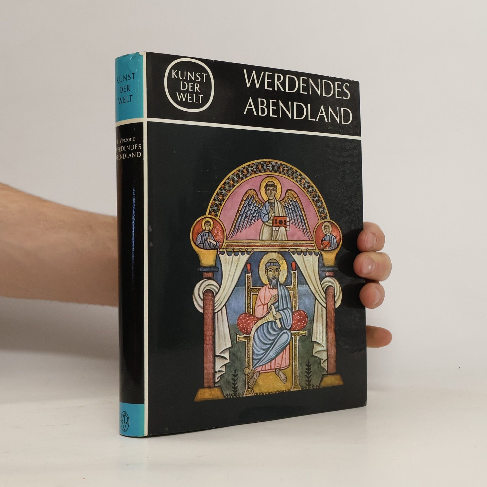 Paolo Verzone Kunst der Welt. Werdendes Abendland