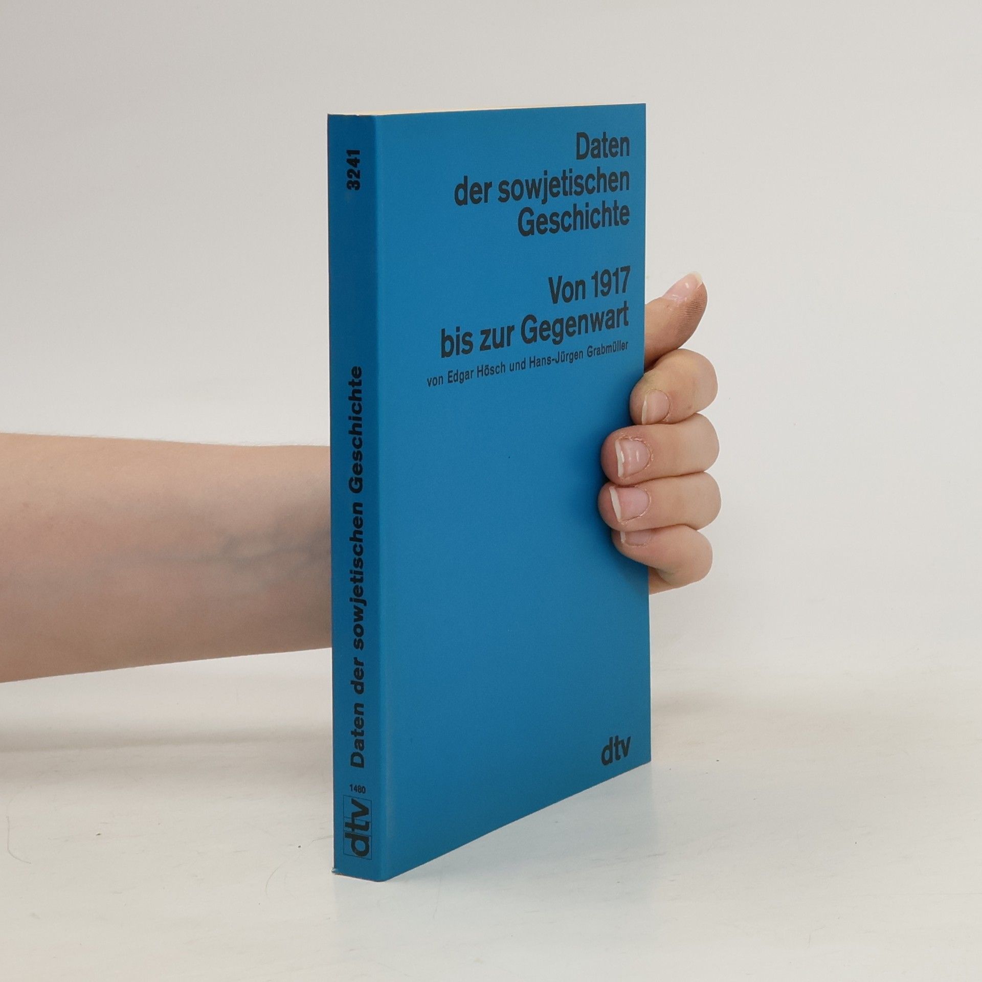Edgar Hösch Daten der sowjetischen Geschichte
