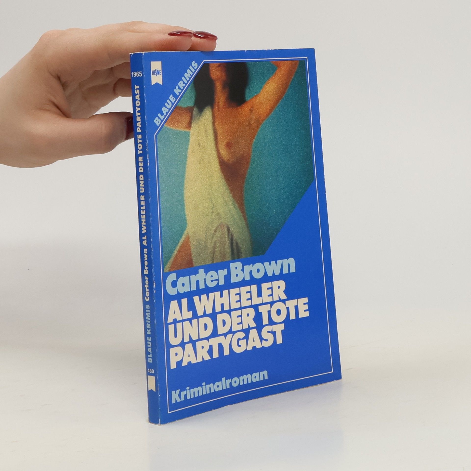 Carter Brown Al Wheeler und der tote Partygast