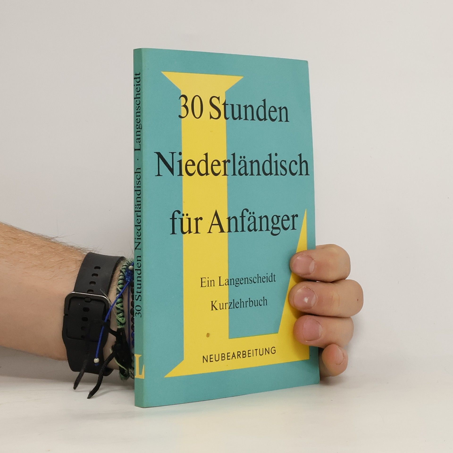 Autorenkollektiv 30 Stunden Niederländisch für Anfänger