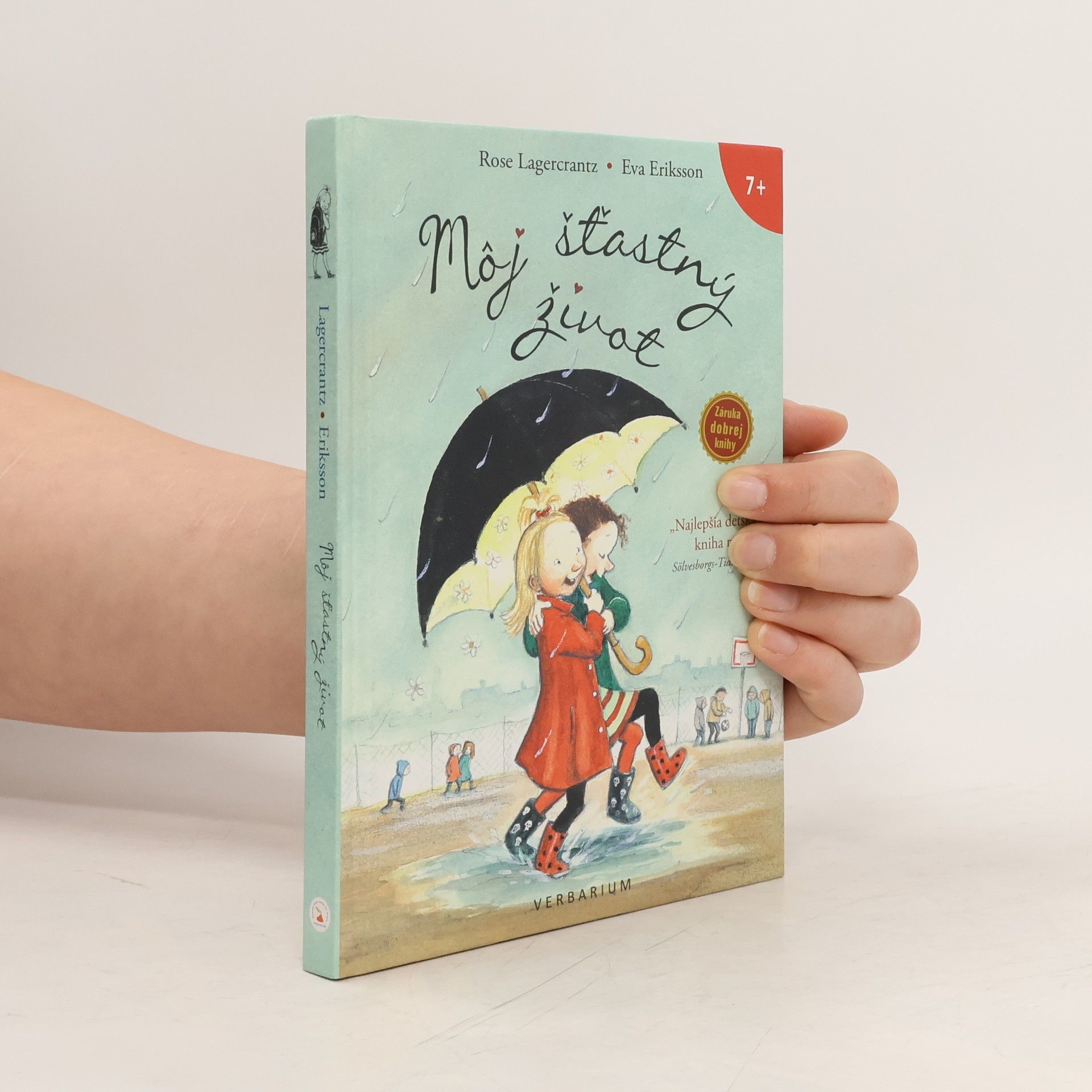 Rose Lagercrantz Môj šťastný život
