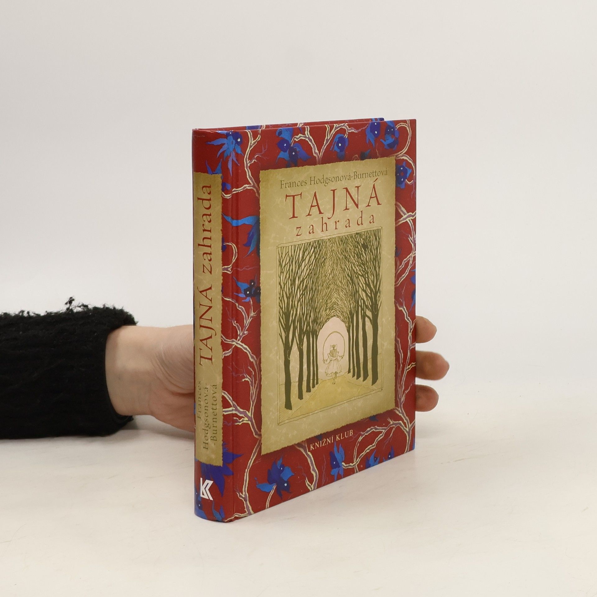 Frances Hodgson Burnett Tajná zahrada