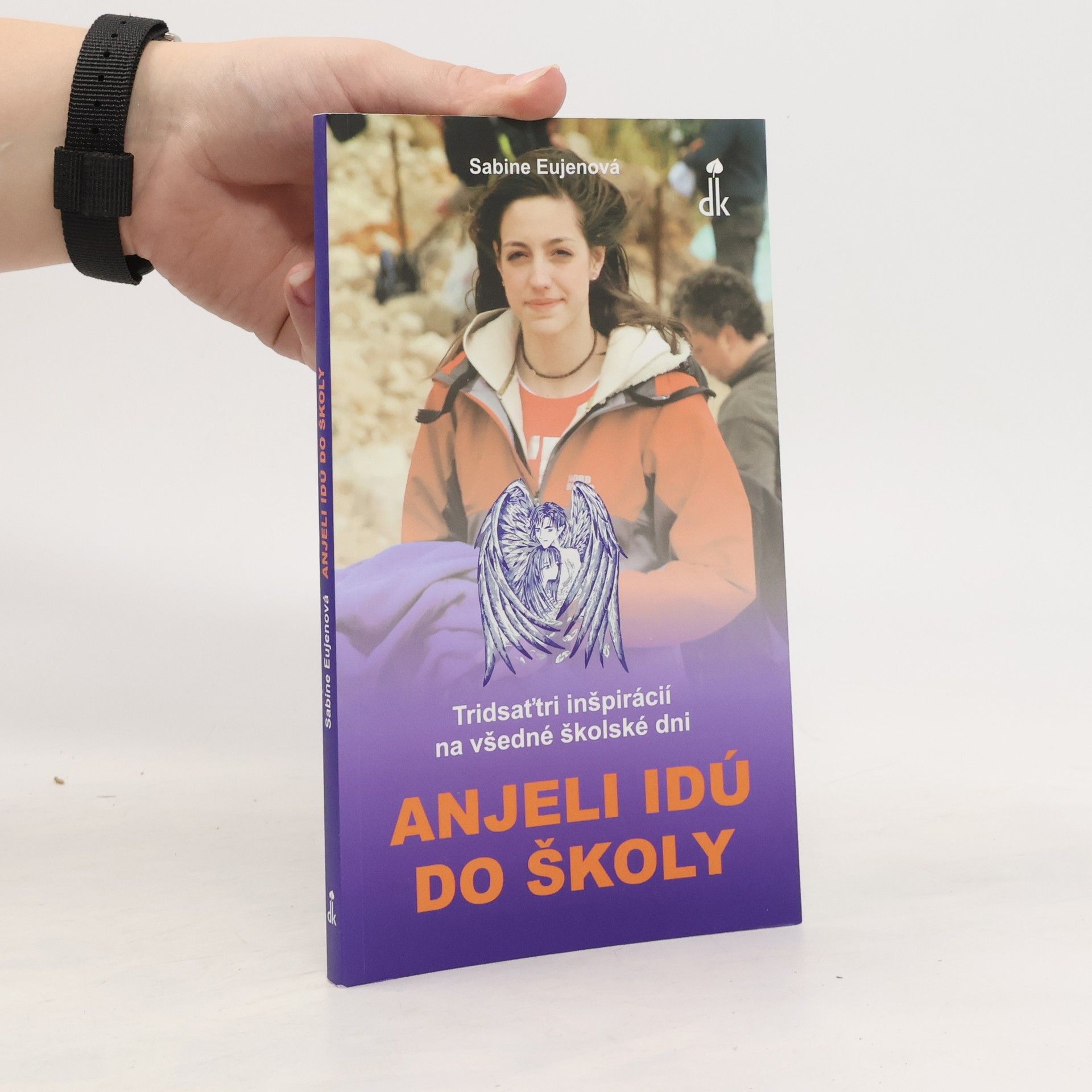 Sabine Eujenová Anjeli idú do školy