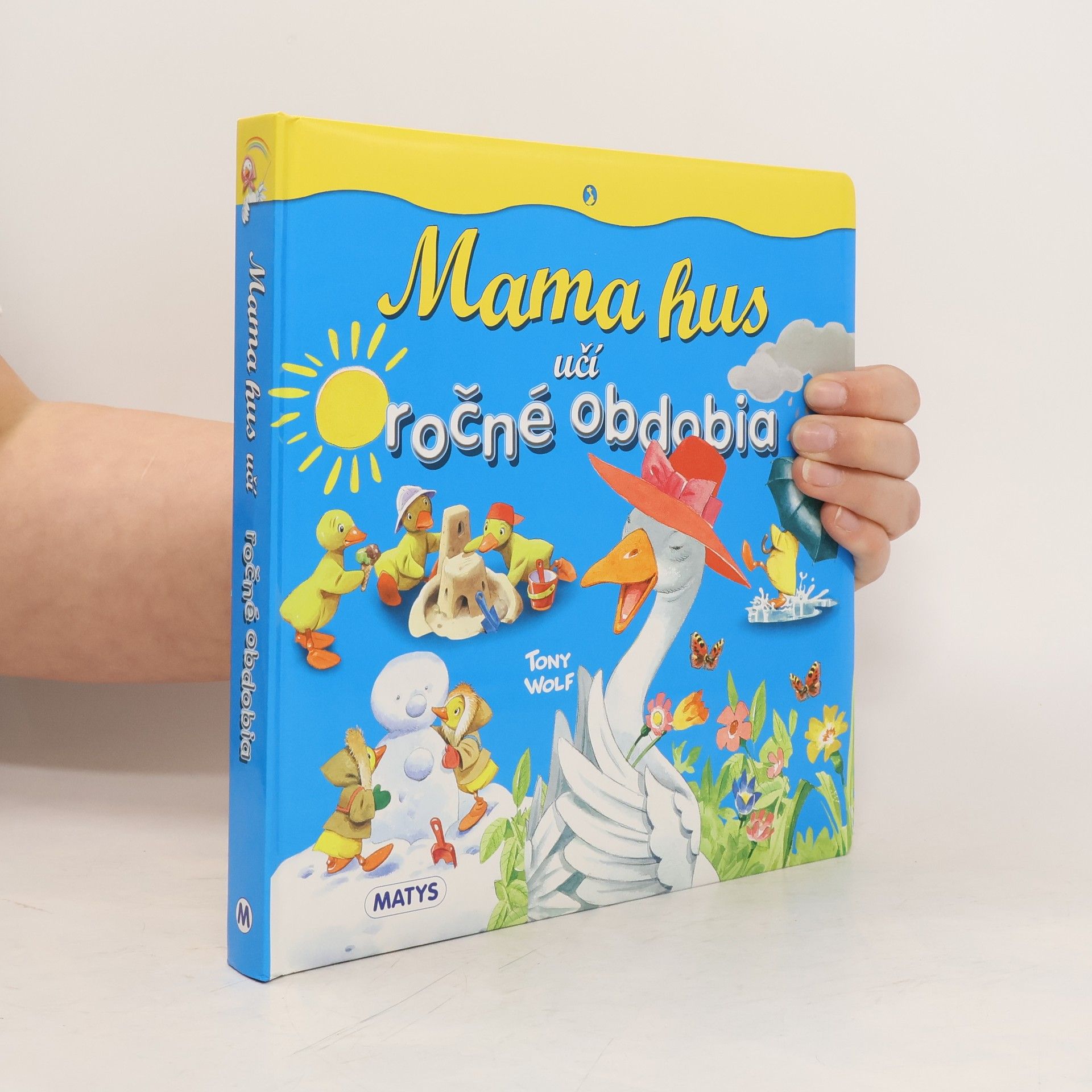 Tomy Wolf Mama hus učí ročné obdobia