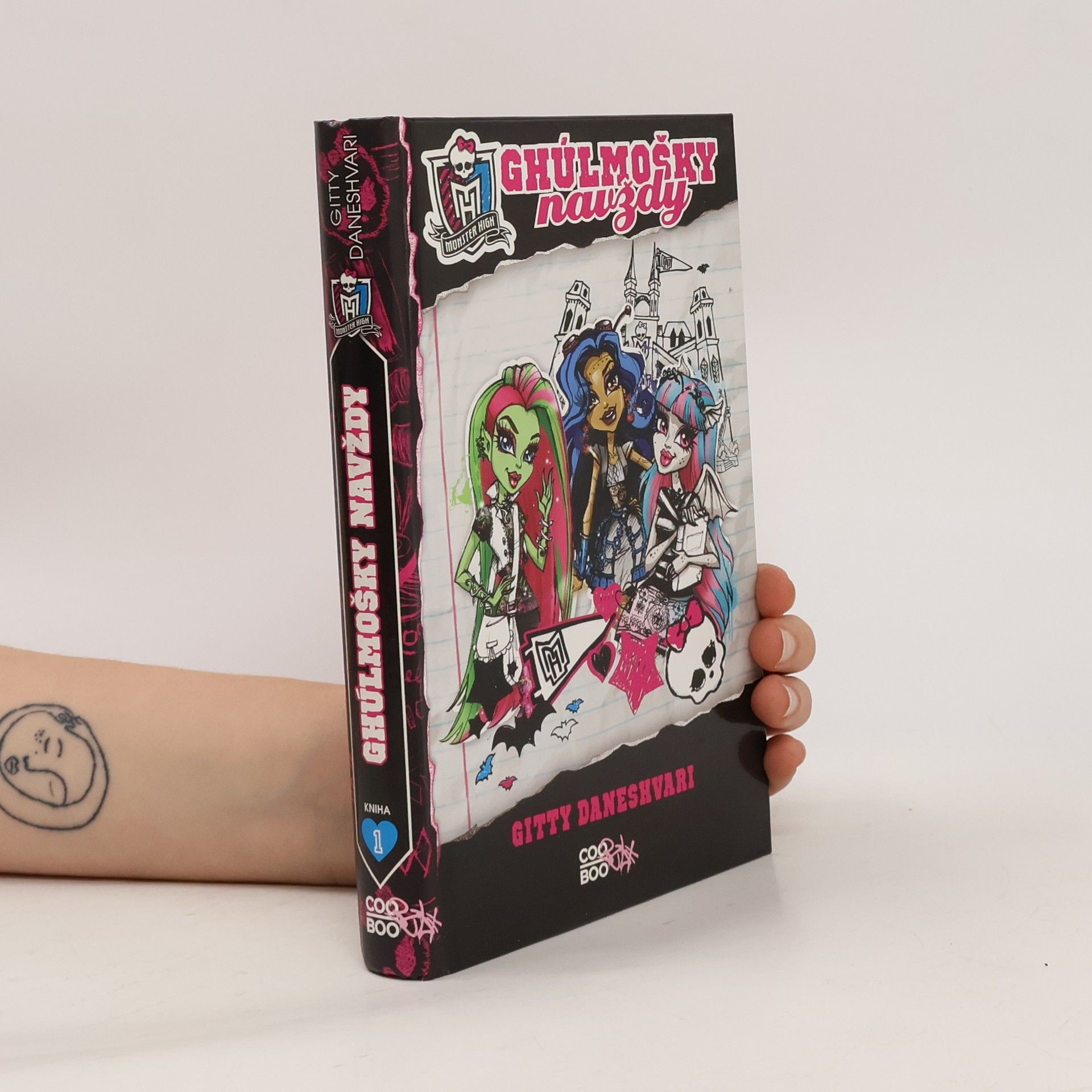 Gitty Daneshvari Monster High. Ghúlmošky navždy