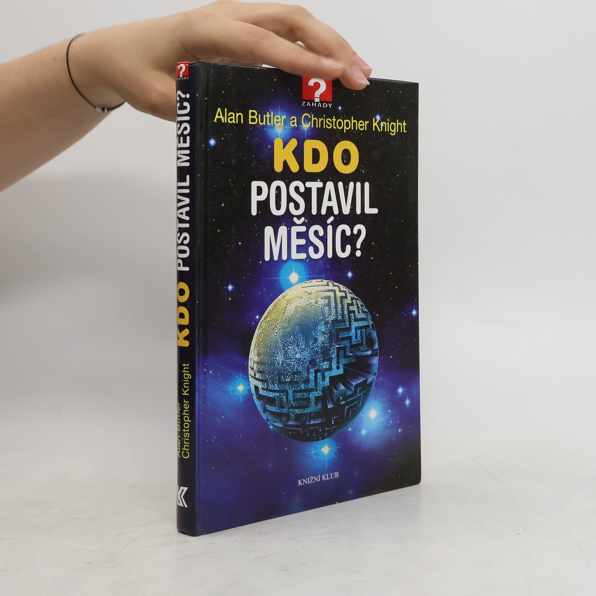 Kdo postavil Měsíc?