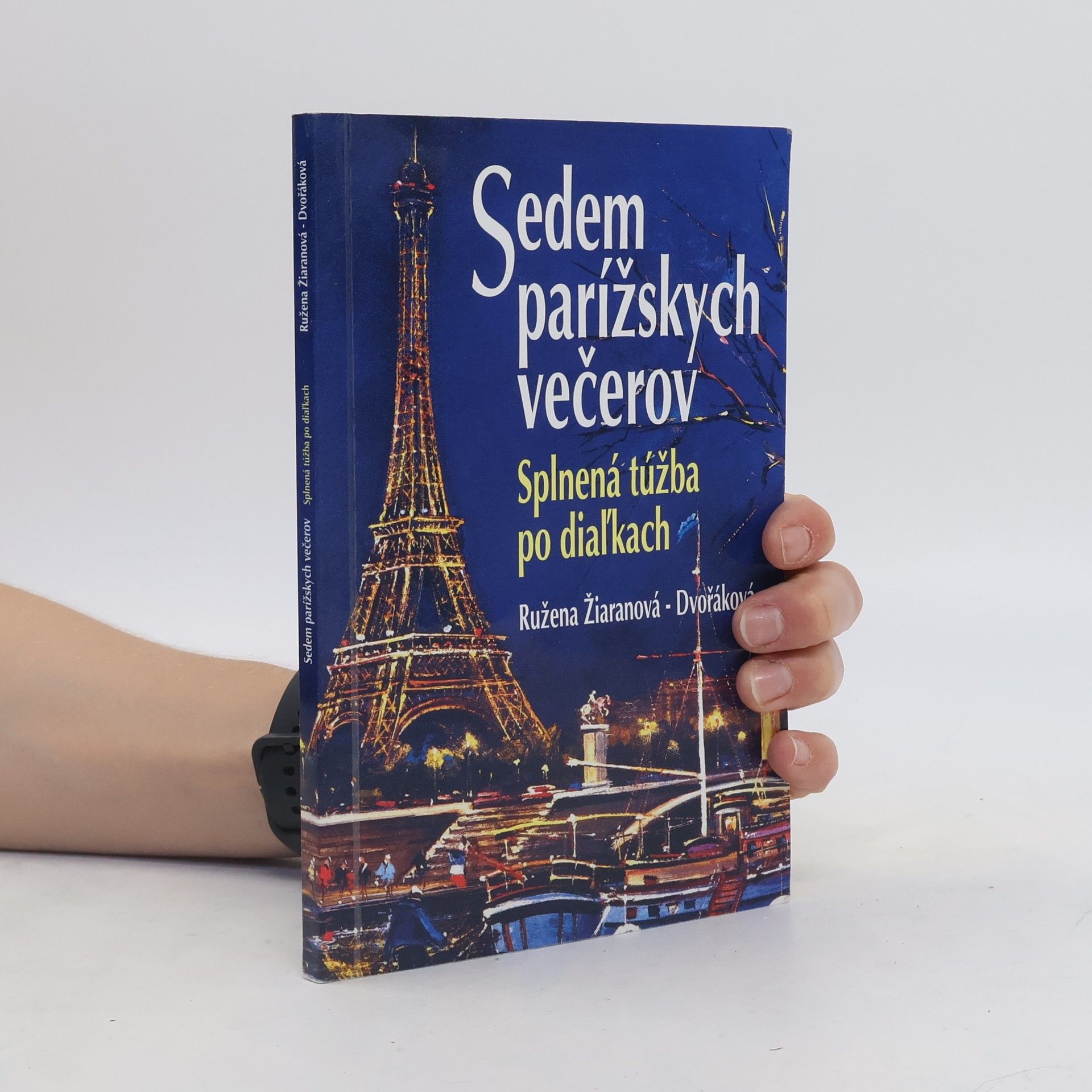 Ružena Dvořáková Žiaranová Sedem parížskych večerov