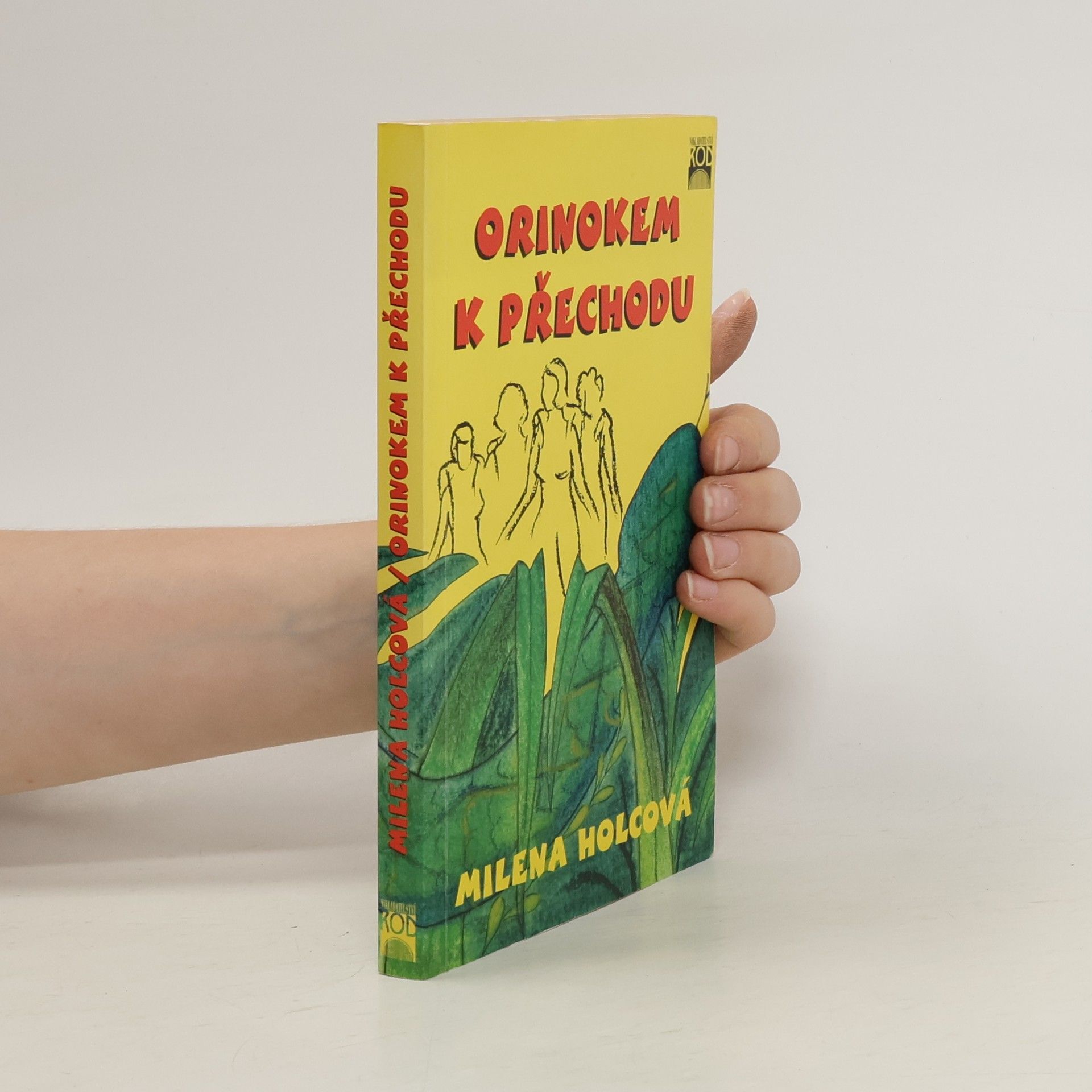 Holcová Milena Orinokem k přechodu