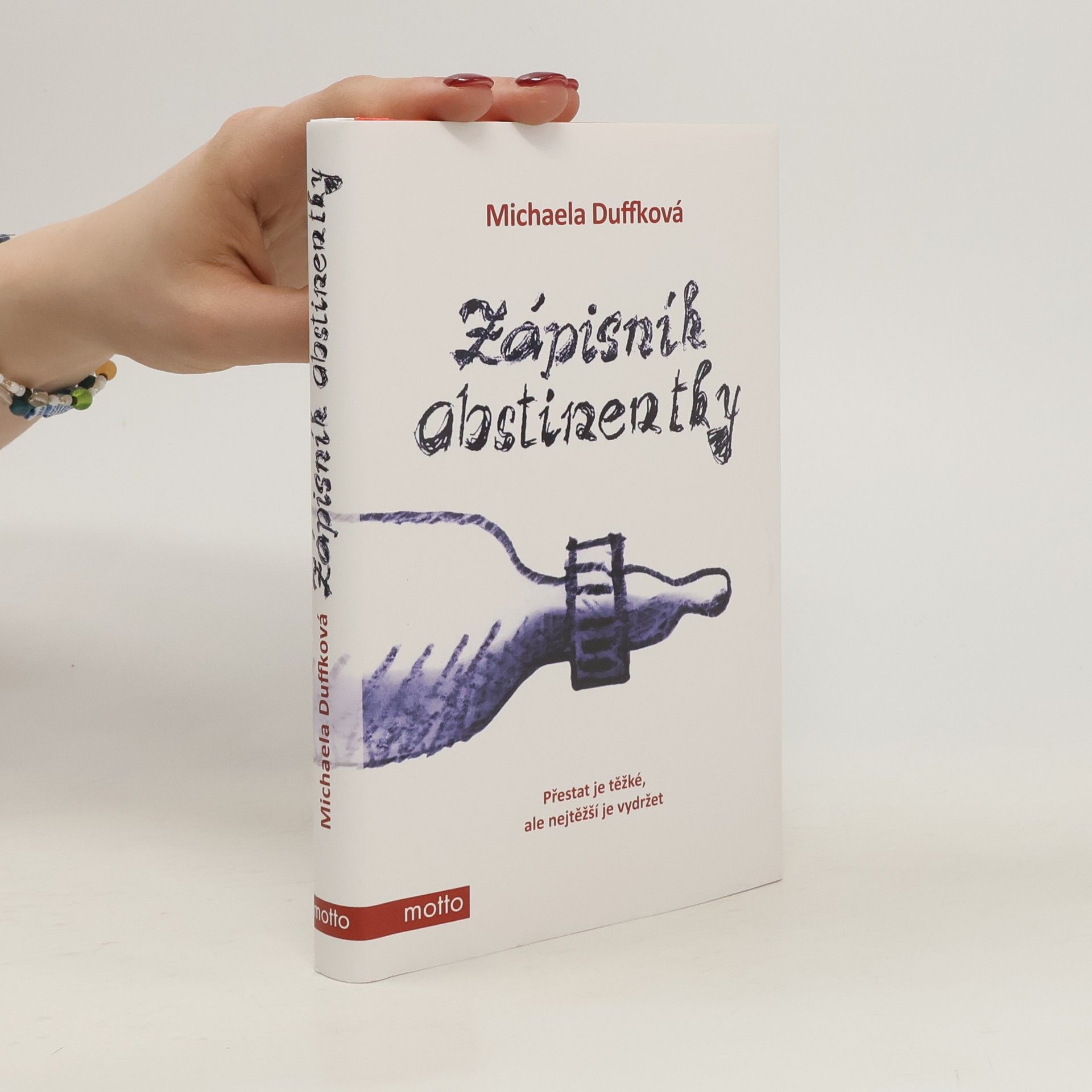 Michaela Duffková Zápisník abstinentky