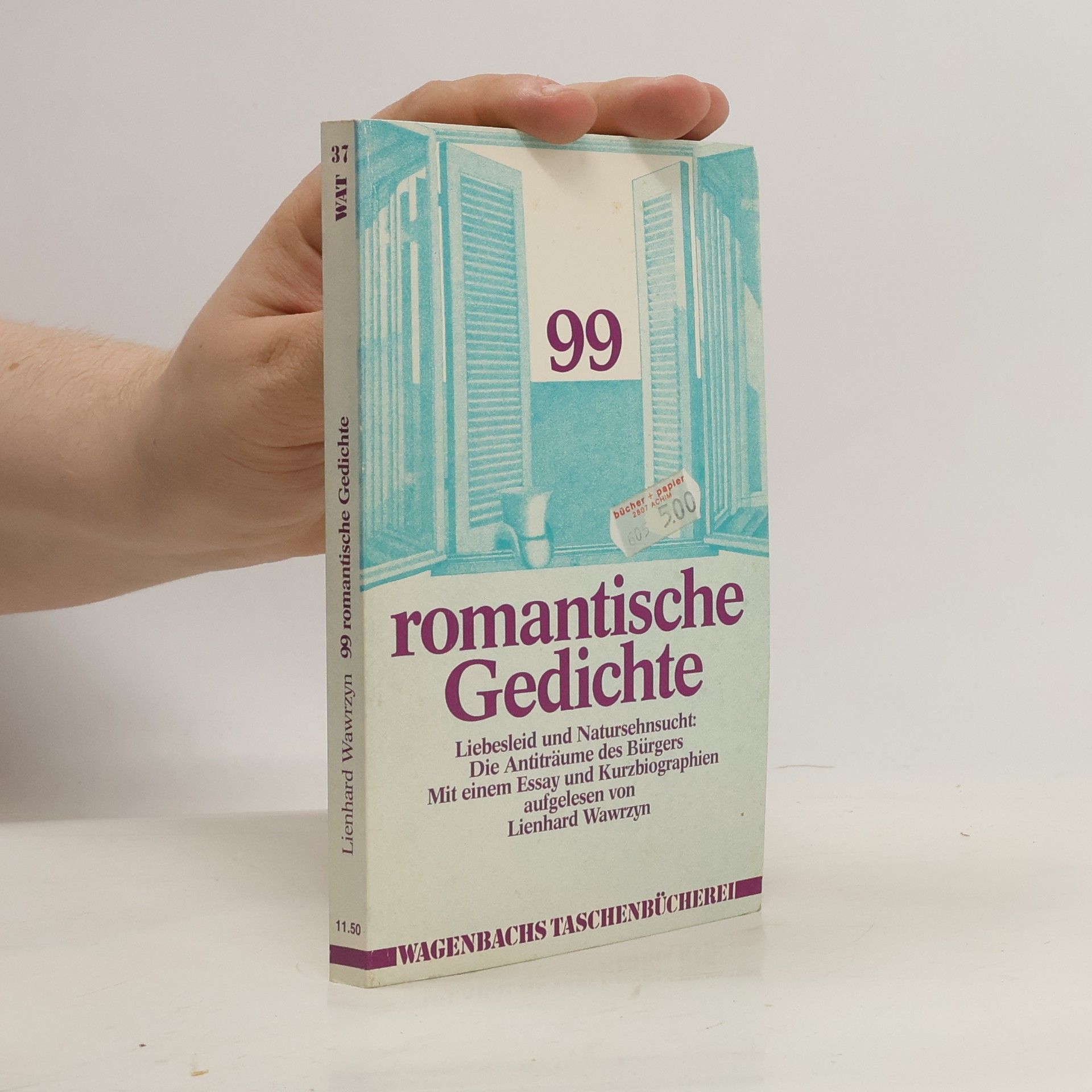 Lienhard Wawrzyn 99 romantische Gedichte