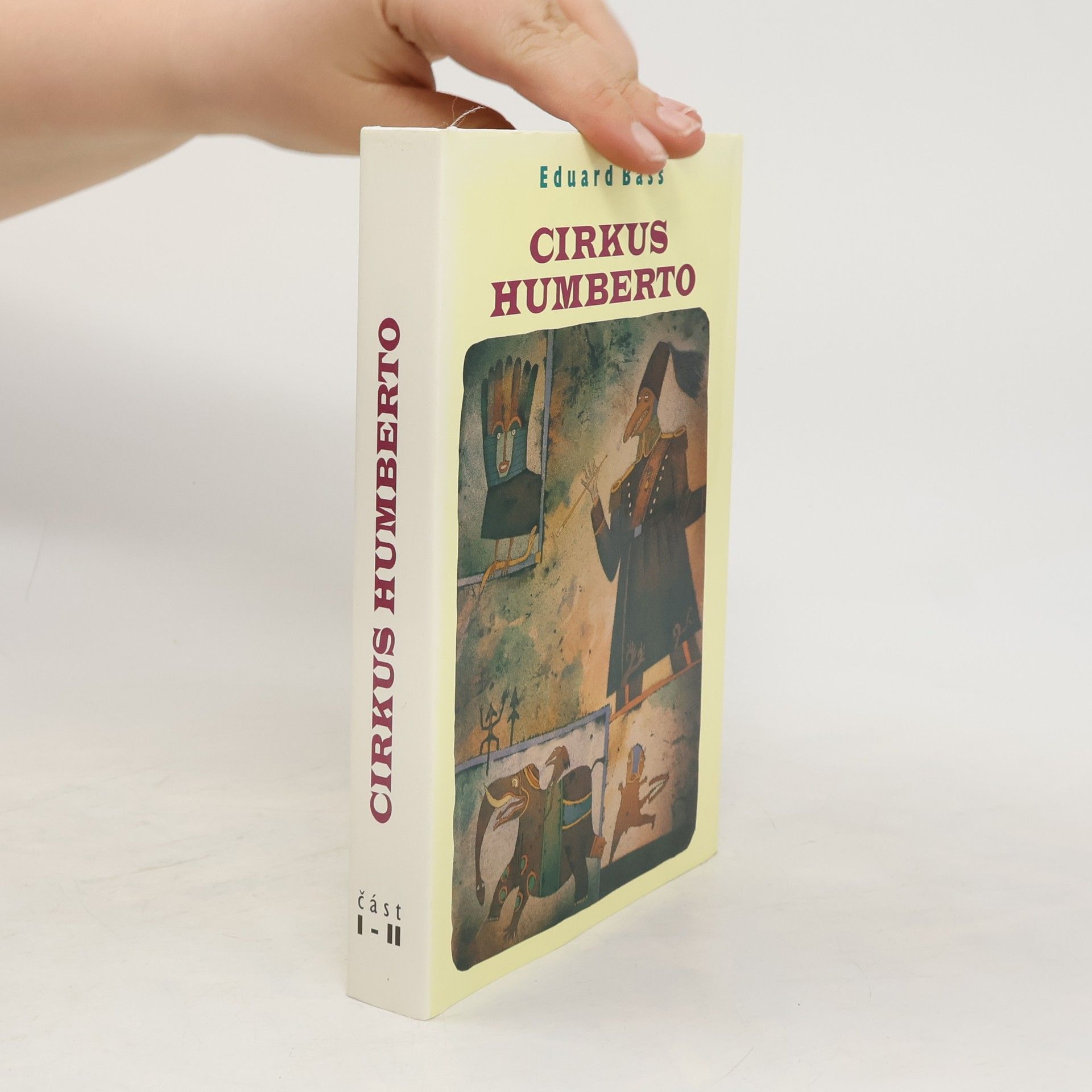 Eduard Bass Cirkus Humberto - část I-II