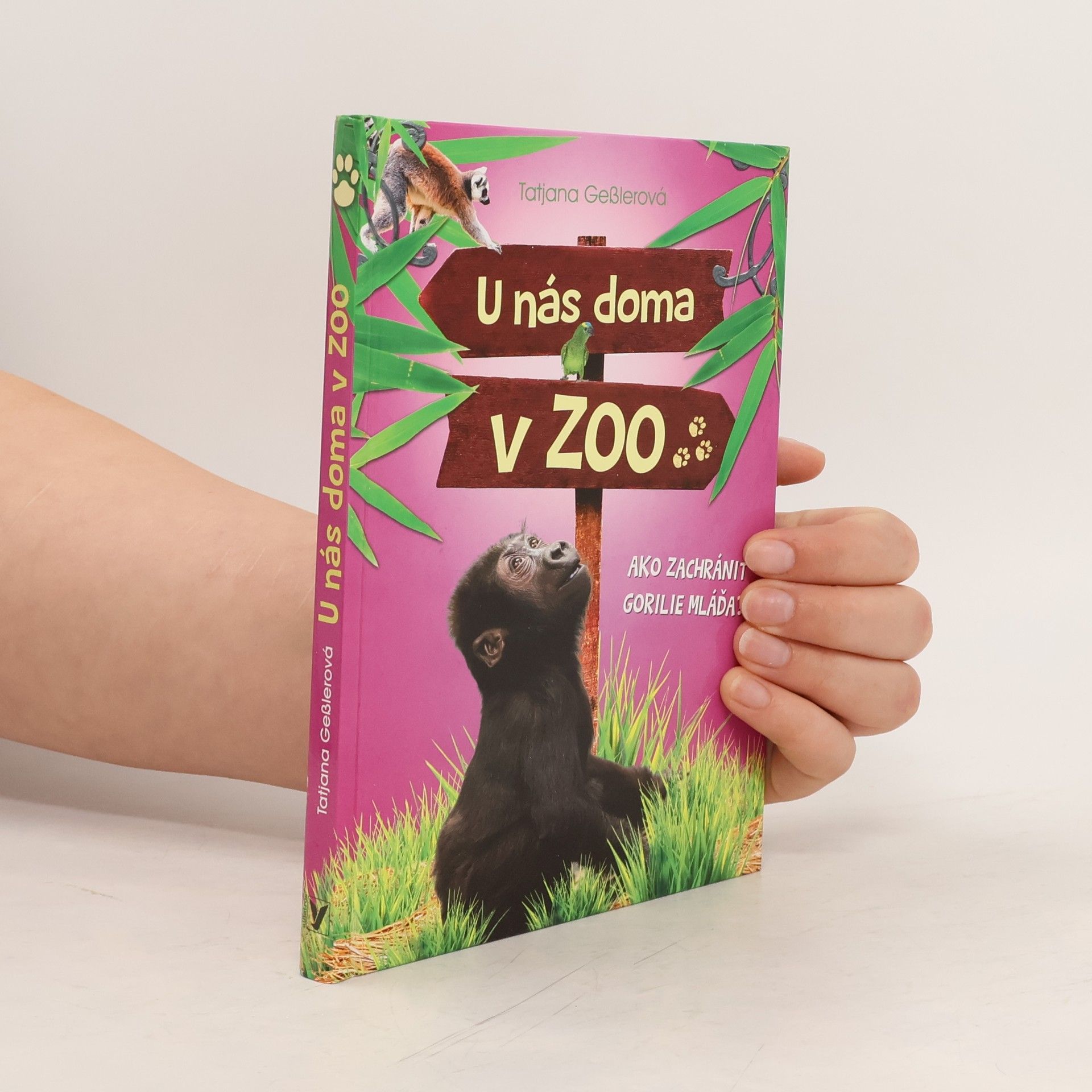 Tatjana Geßler U nás doma v zoo, Ako zachrániť gorilie mláďa?