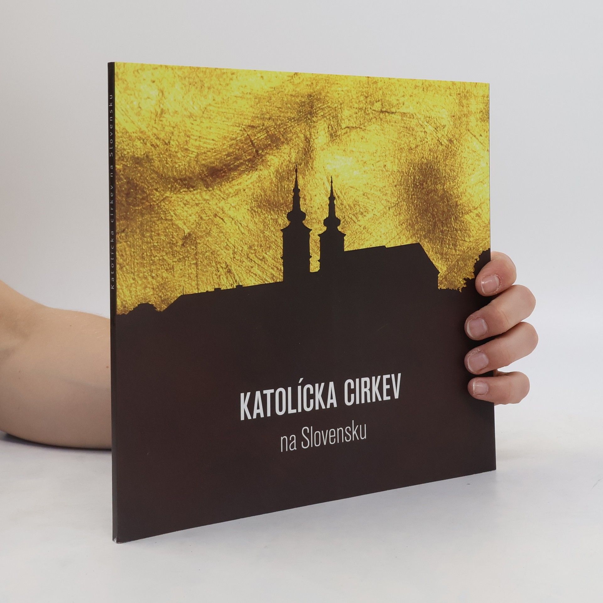 Various authors Katolícka cirkev na Slovensku
