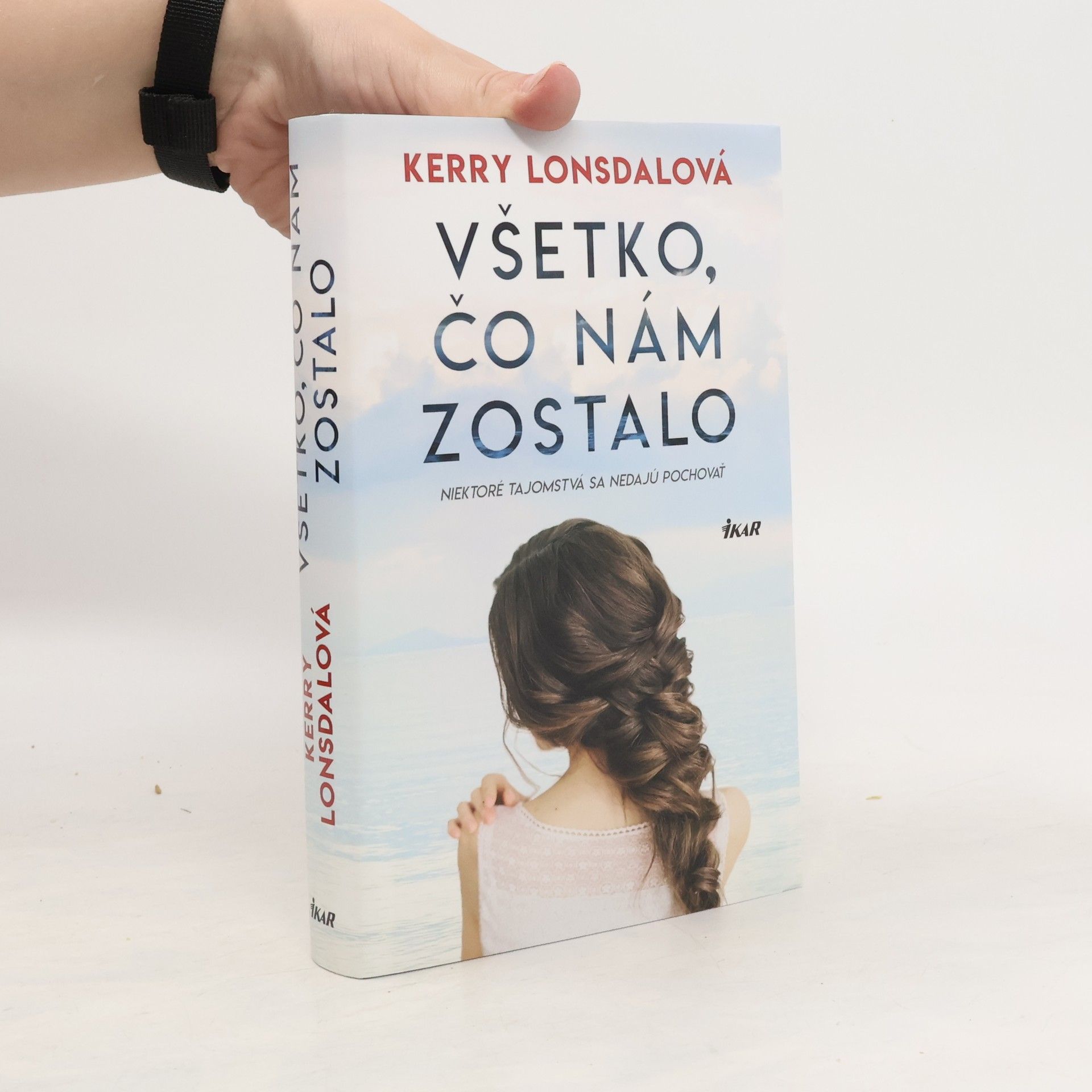Kerry Lonsdale Všetko, čo nám zostalo