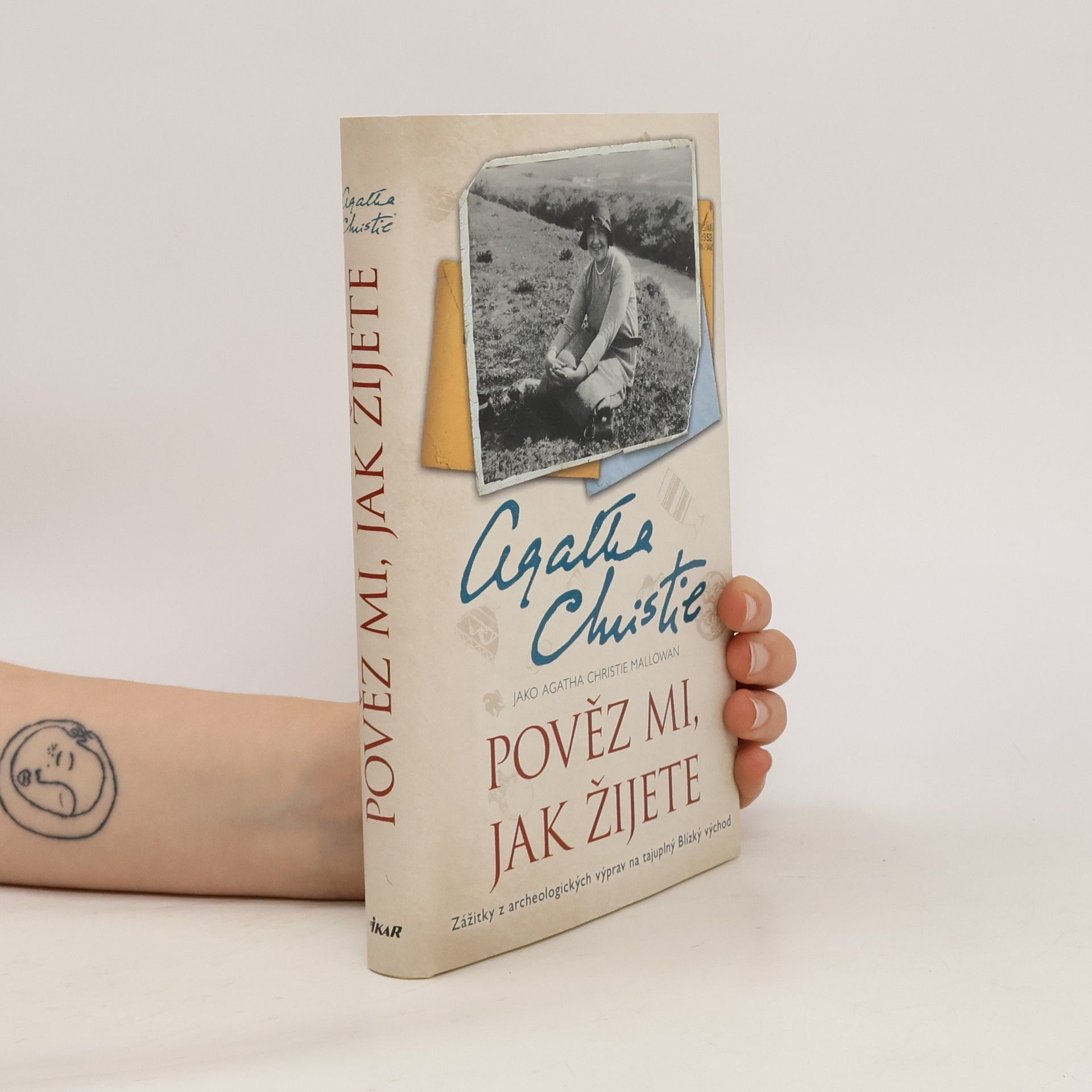 Agatha Christie Pověz mi, jak žijete