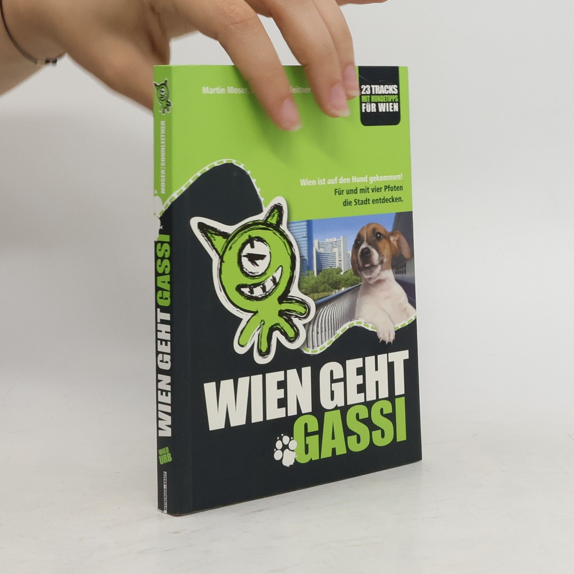 Martin Moser Wien geht Gassi