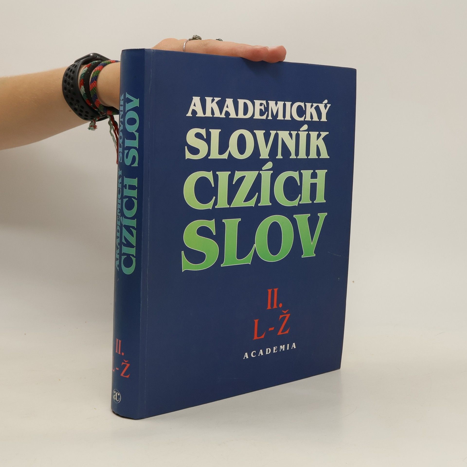 Věra Petráčková Akademický slovník cizích slov 2. L-Ž