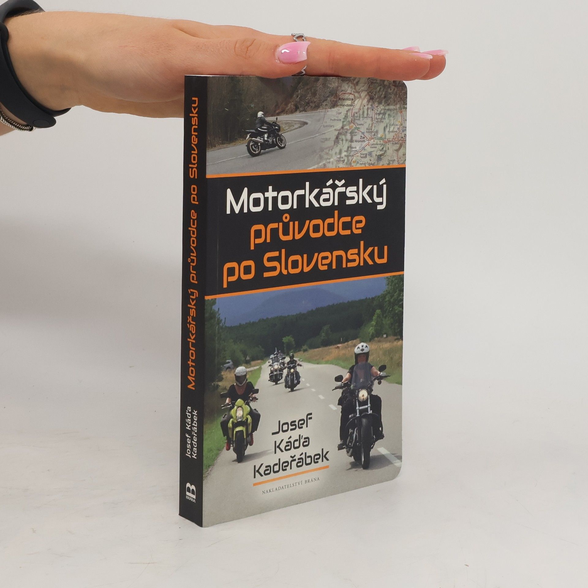 Josef Káďa Kadeřábek Motorkářský průvodce po Slovensku