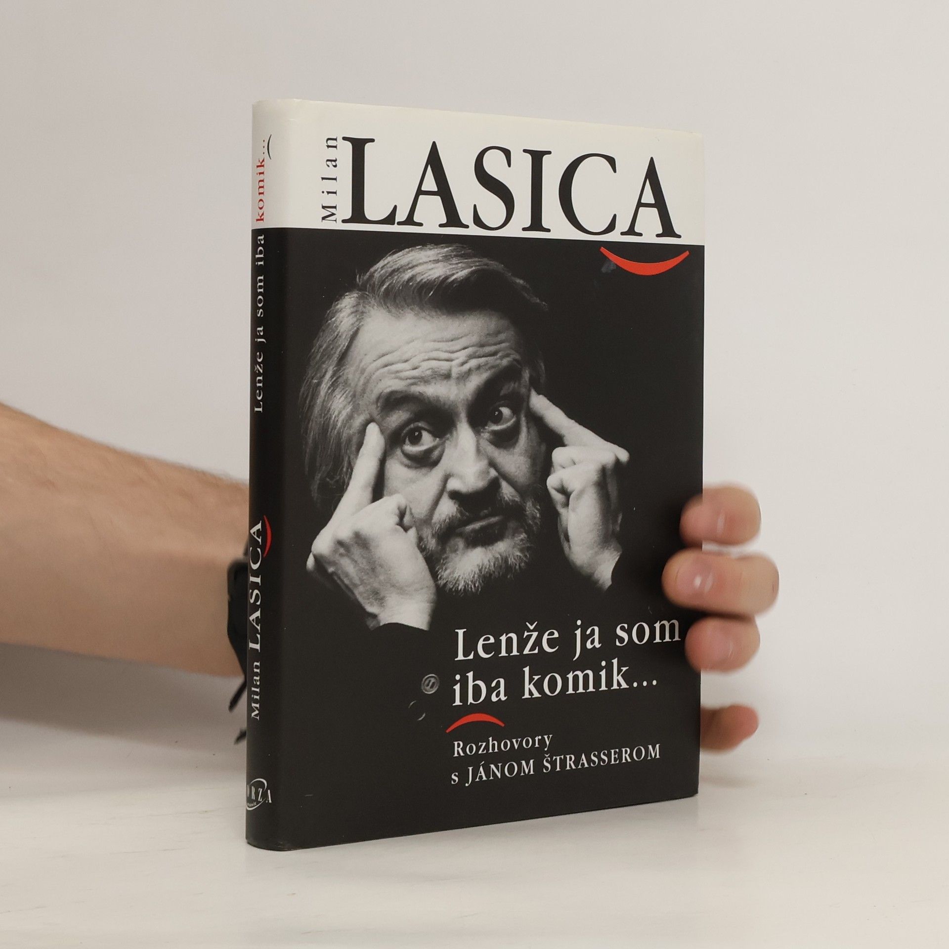 Milan Lasica Lenže ja som iba komik. Rozhovory s Jánom Štrasserom