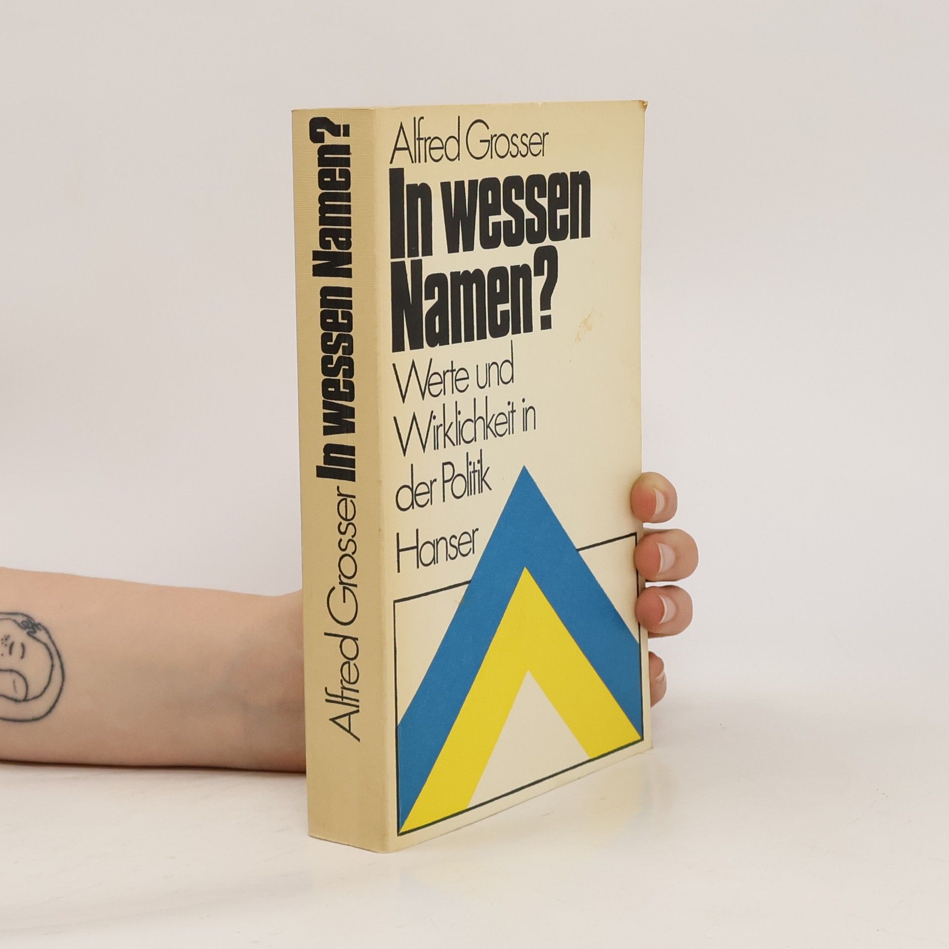 Alfred Grosser In wessen Namen