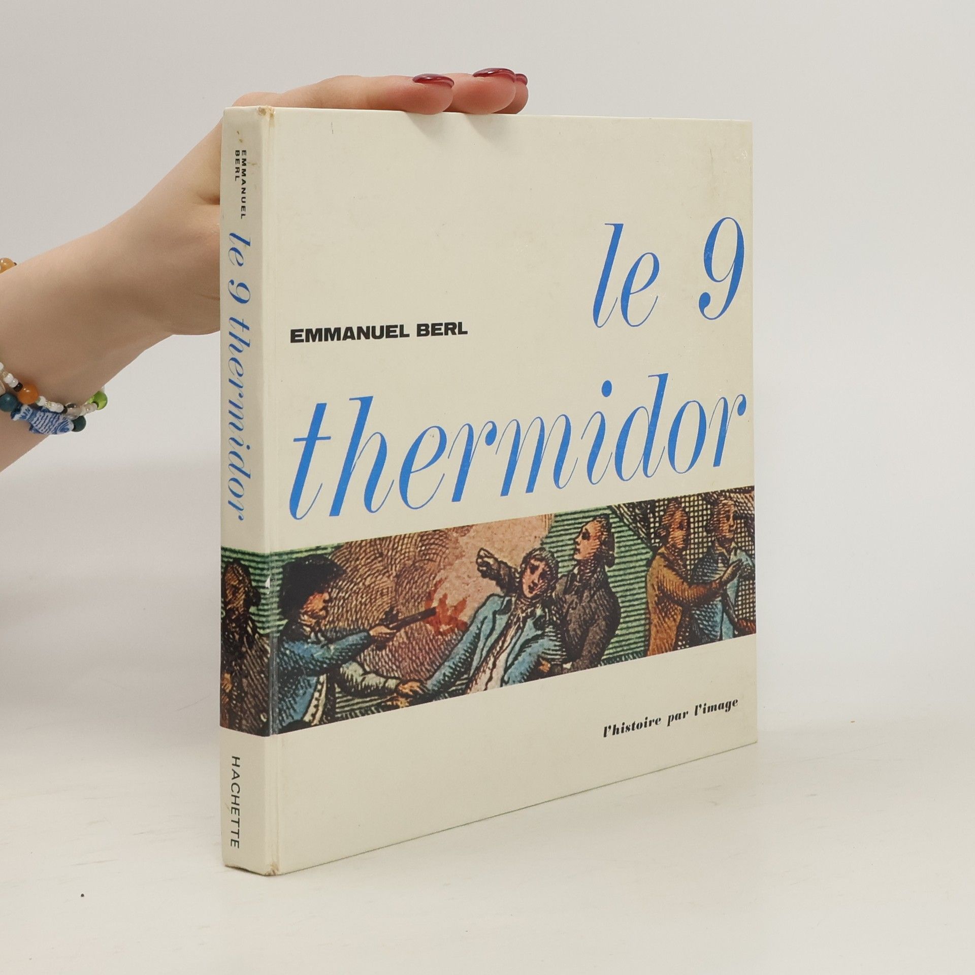 Emmanuel Berl Le 9 thermidor